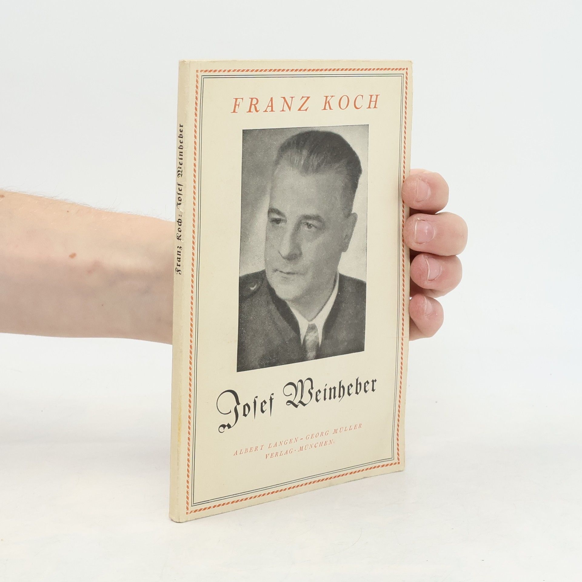 Franz Koch Josef Weinheber