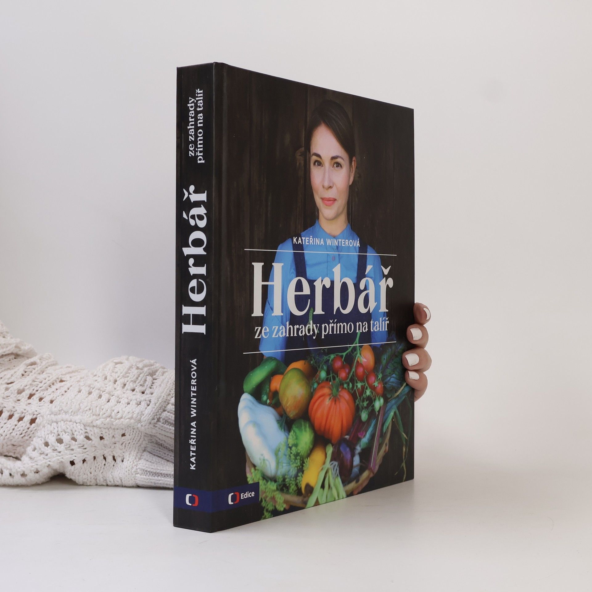 Jiří Hroník Herbář : ze zahrady přímo na talíř