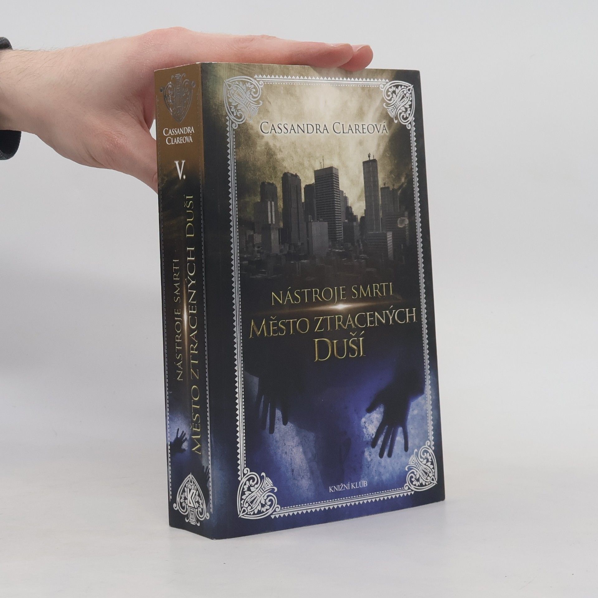 Cassandra Clare Nástroje smtri 5: Město ztracených duší