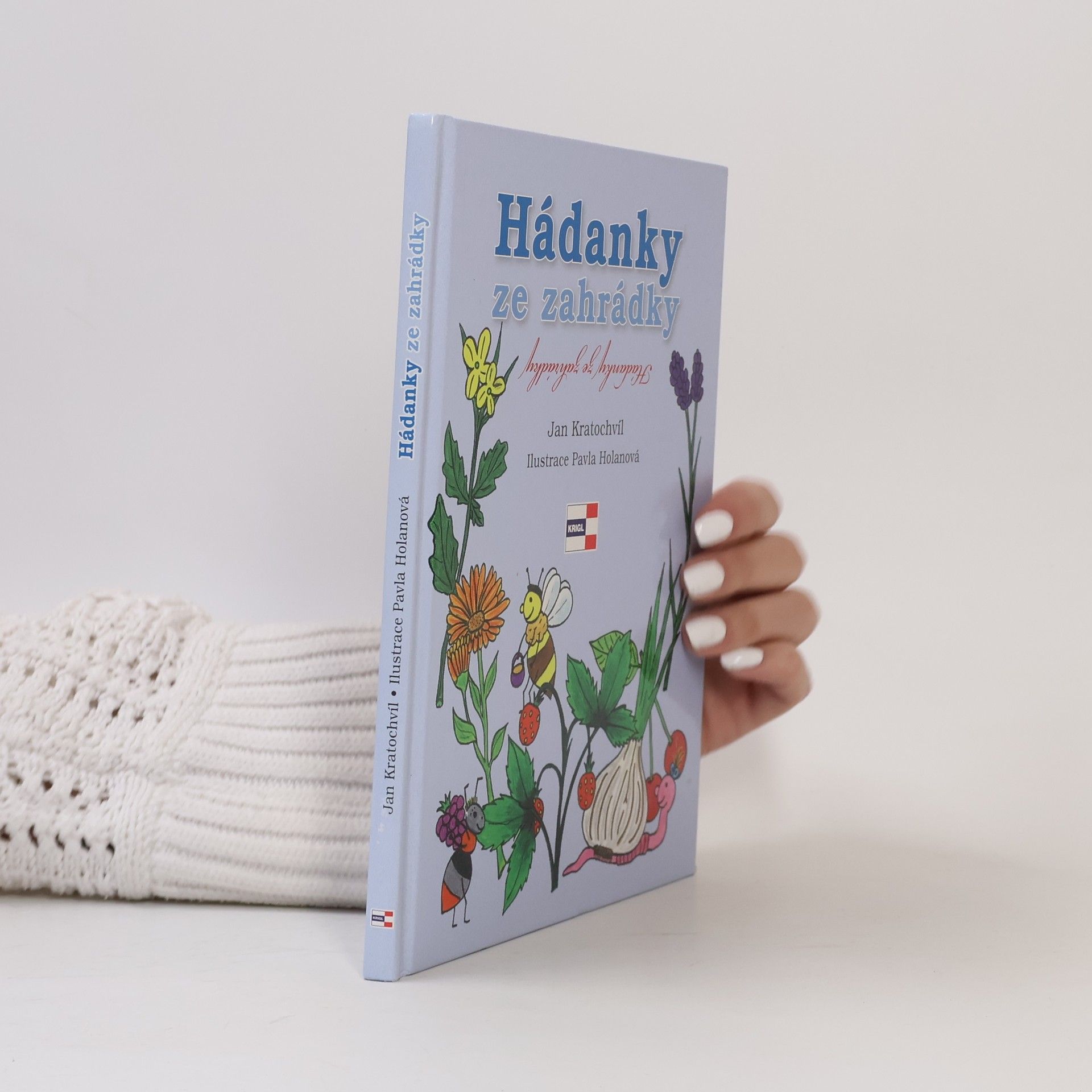 Jan Orko Kratochvíl Hádanky ze zahrádky