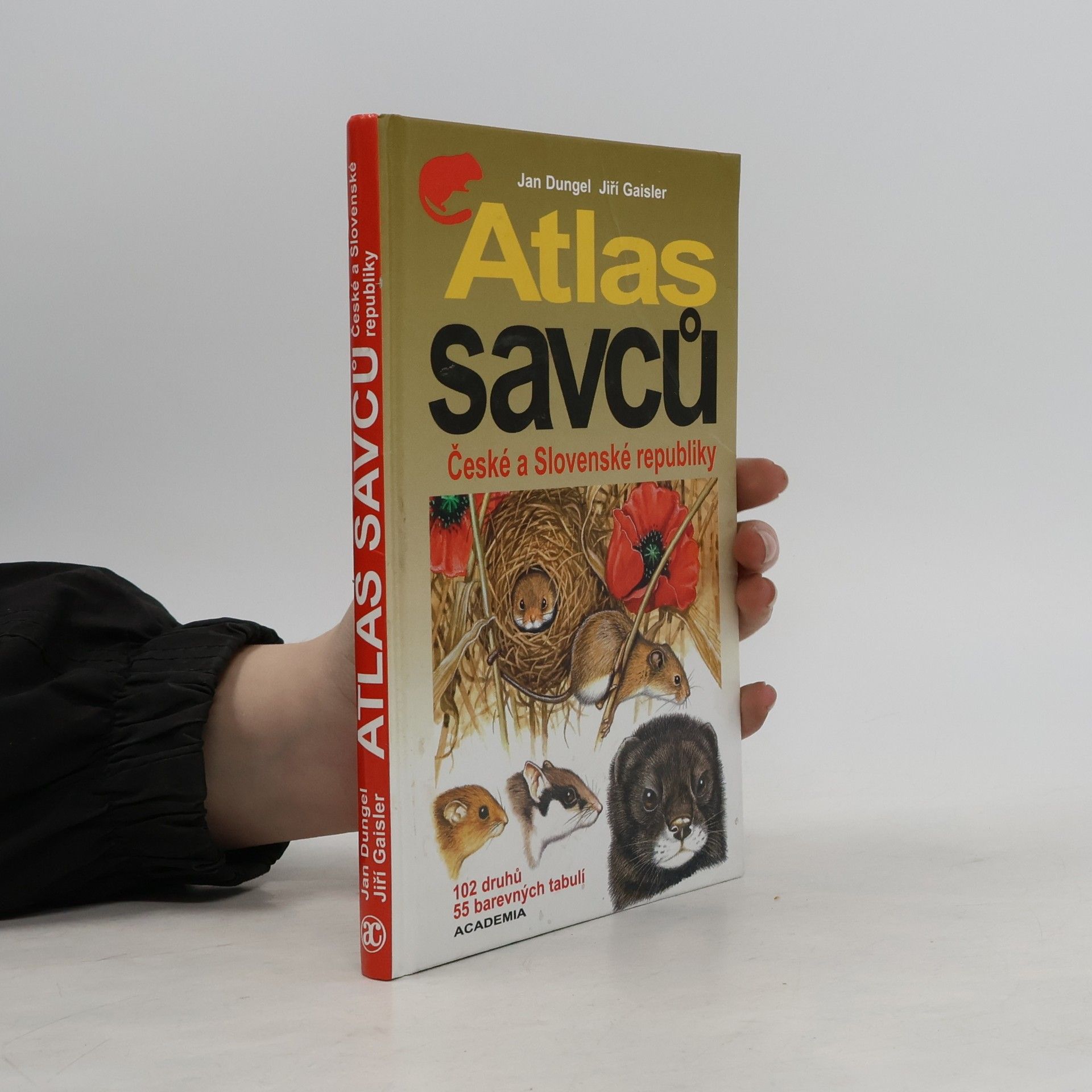 Jiří Gaisler Atlas savců České a Slovenské republiky