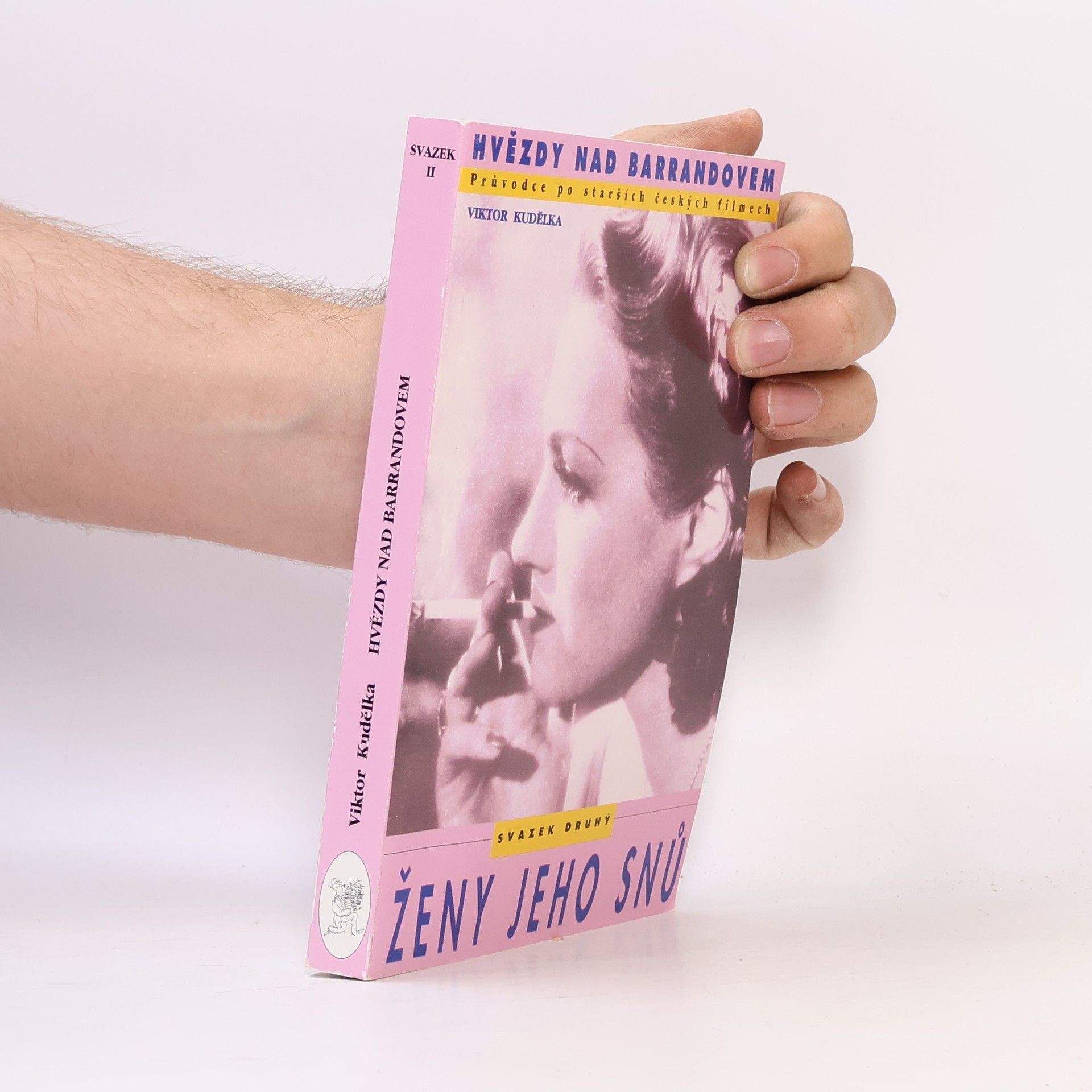 Viktor Kudělka Hvězdy nad Barrandovem 2. Ženy jeho snů