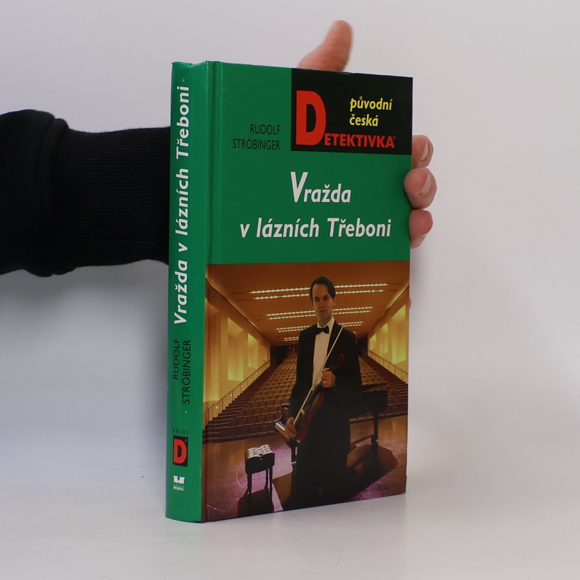 Rudolf Ströbinger Vražda v lázních Třeboni