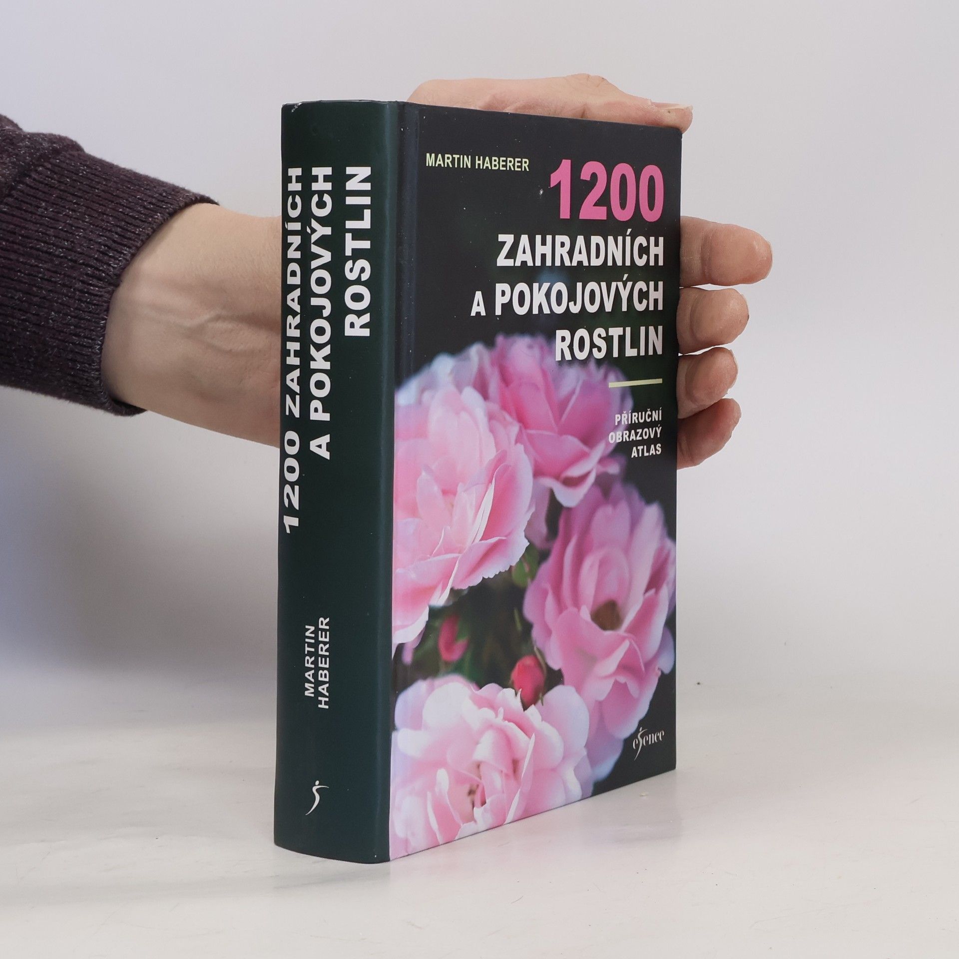 Martin Haberer 1200 zahradních a pokojových rostlin