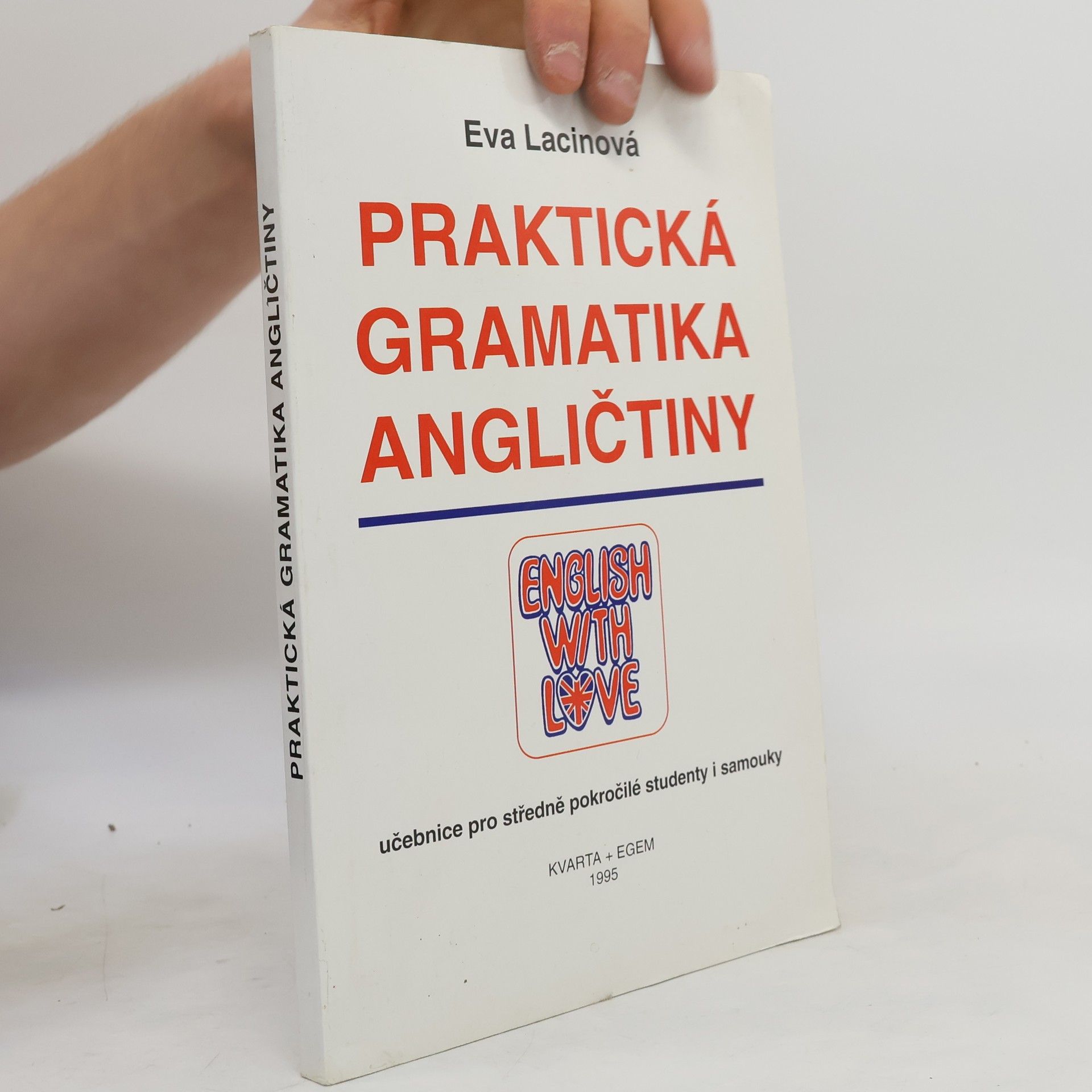 Lacinová Eva Praktická gramatika angličtiny