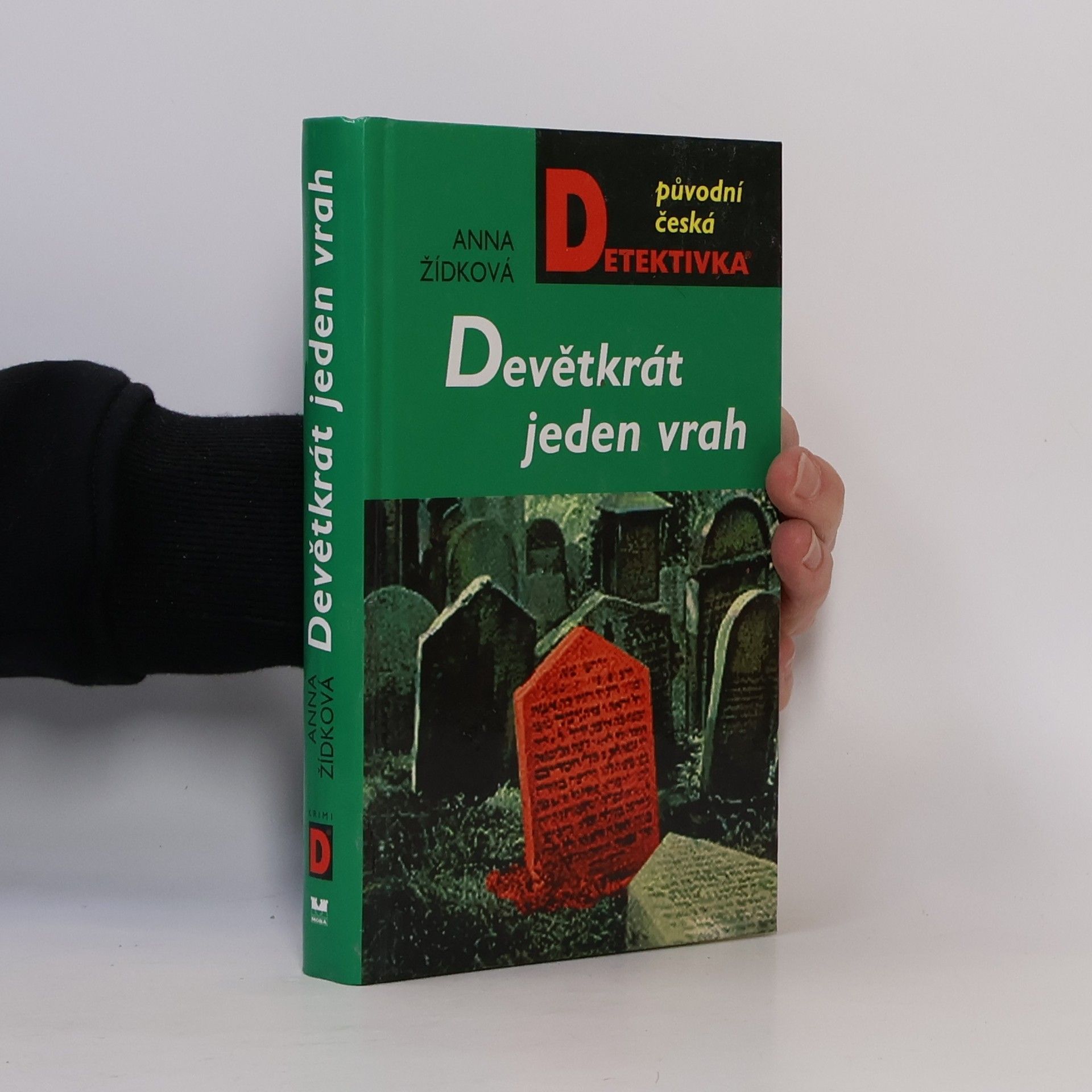 Anna Žídková Devětkrát jeden vrah