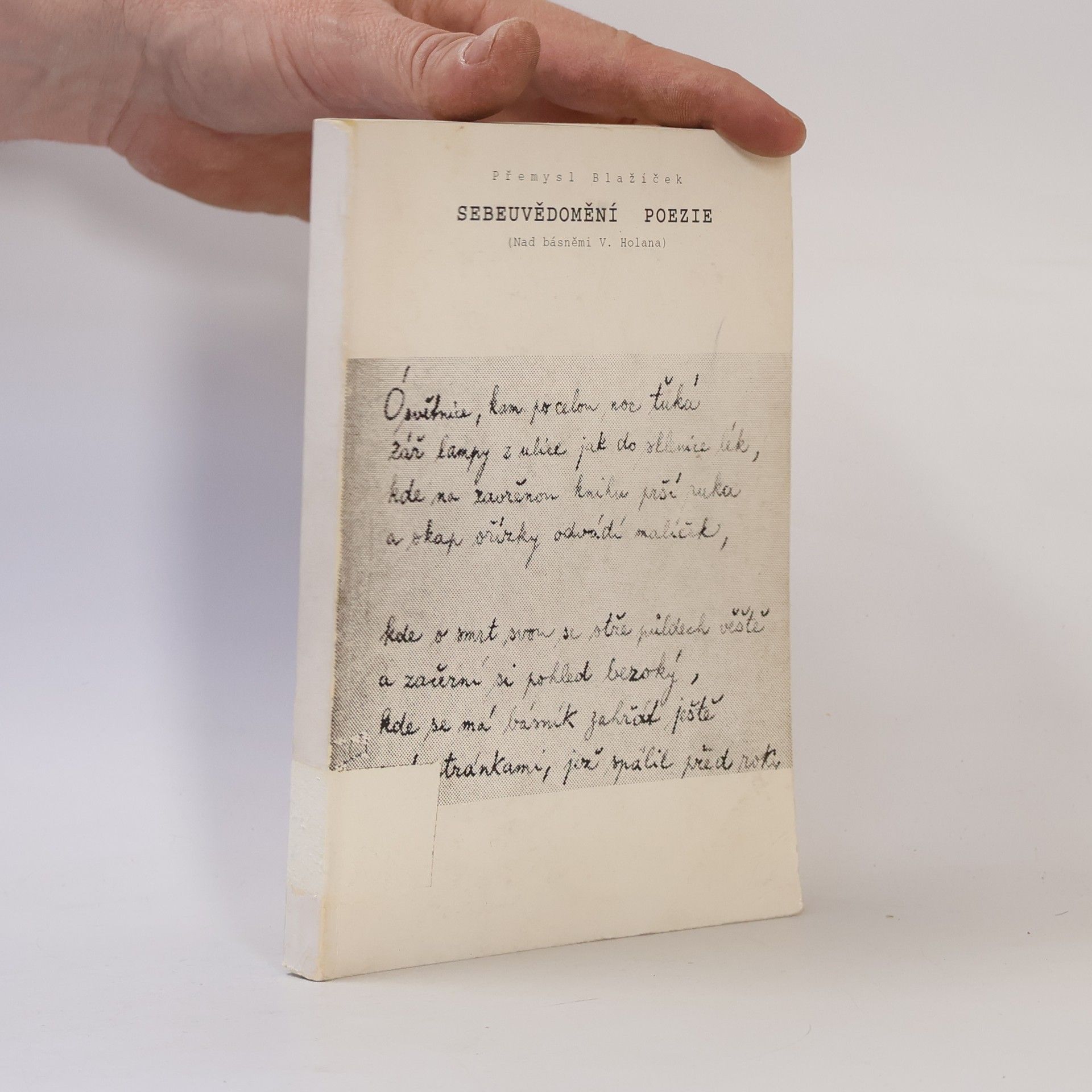 Přemysl Blažíček Sebeuvědomění poezie