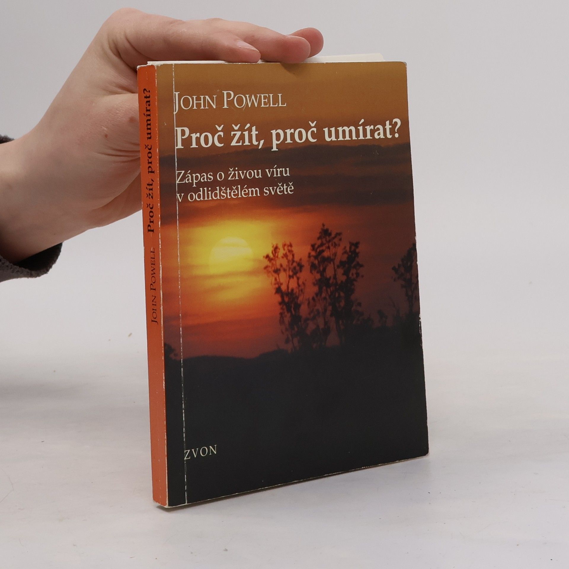 Proč žít, proč umírat?