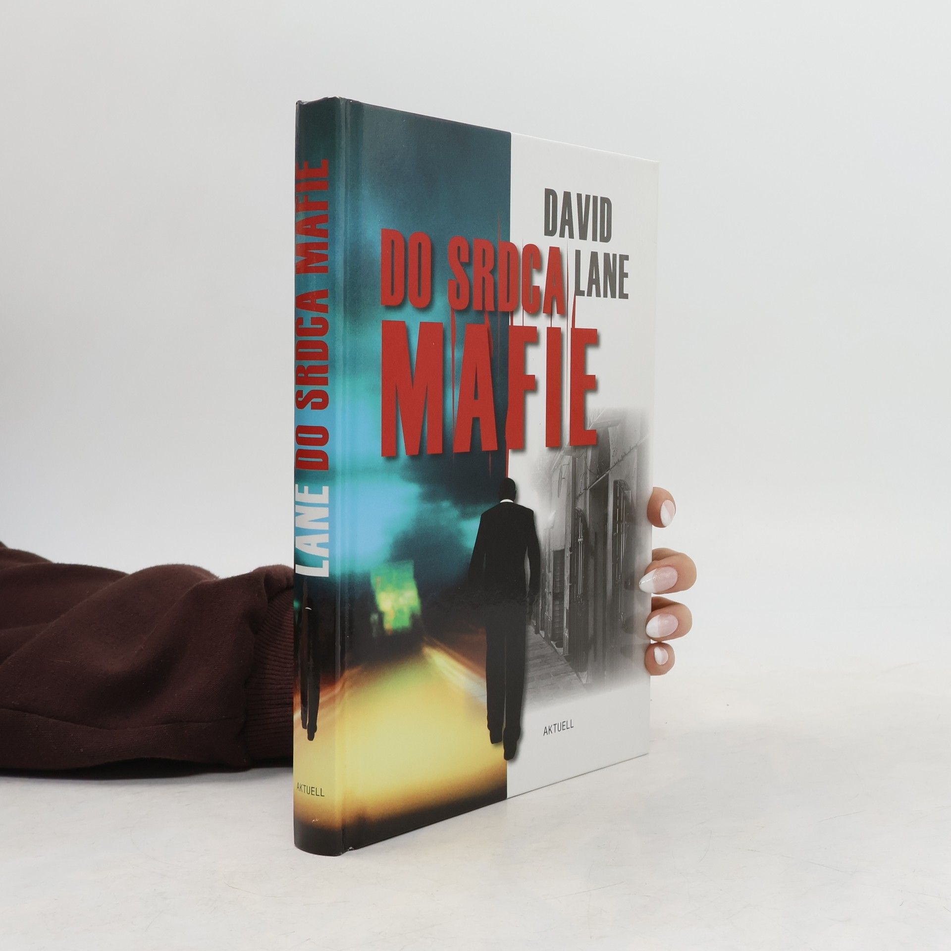 David Lane Do srdca mafie