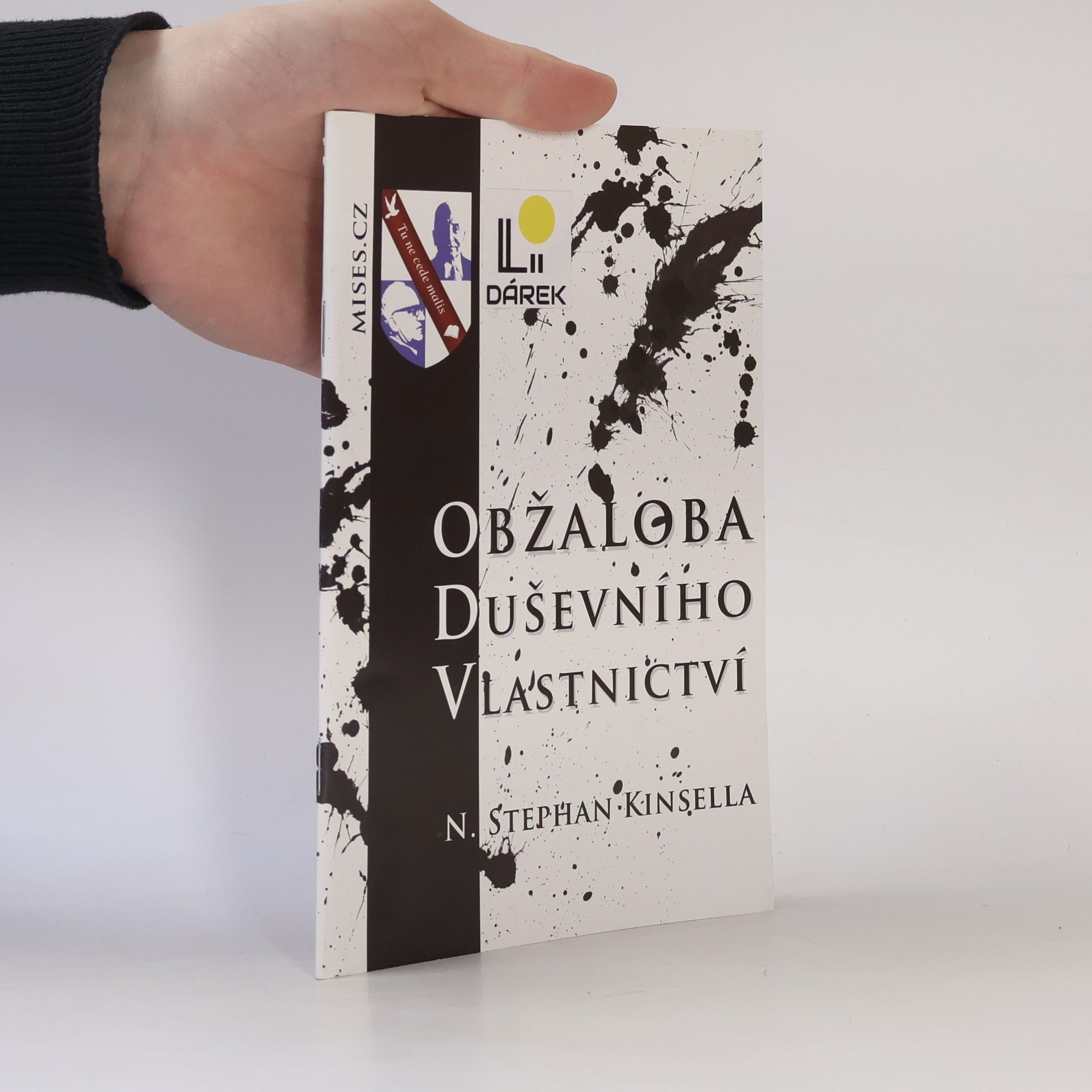 Stephan N. Kinsella Obžaloba duševního vlastnictví