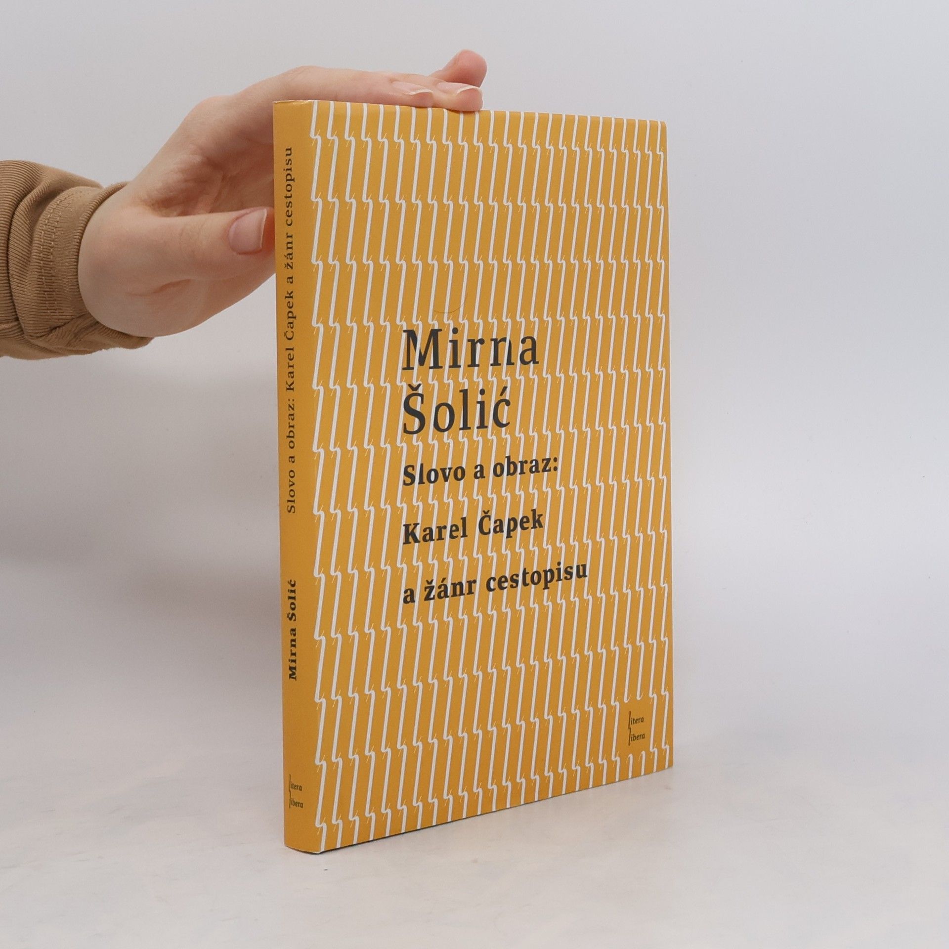 Blanka Hemelíková Slovo a obraz: Karel Čapek a žánr cestopisu