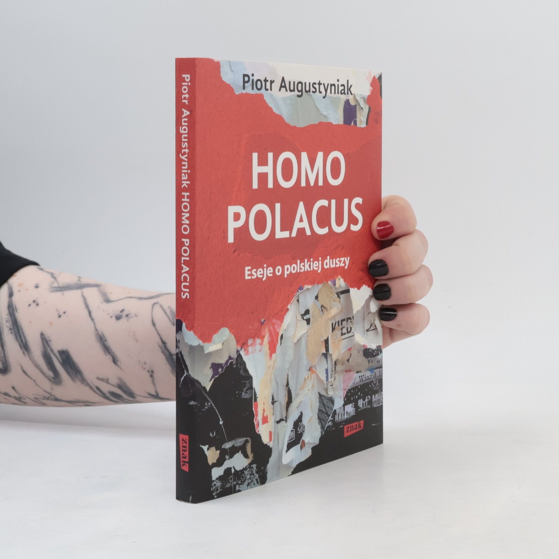 Piotr Augustyniak Homo polacus. Eseje o polskiej duszy