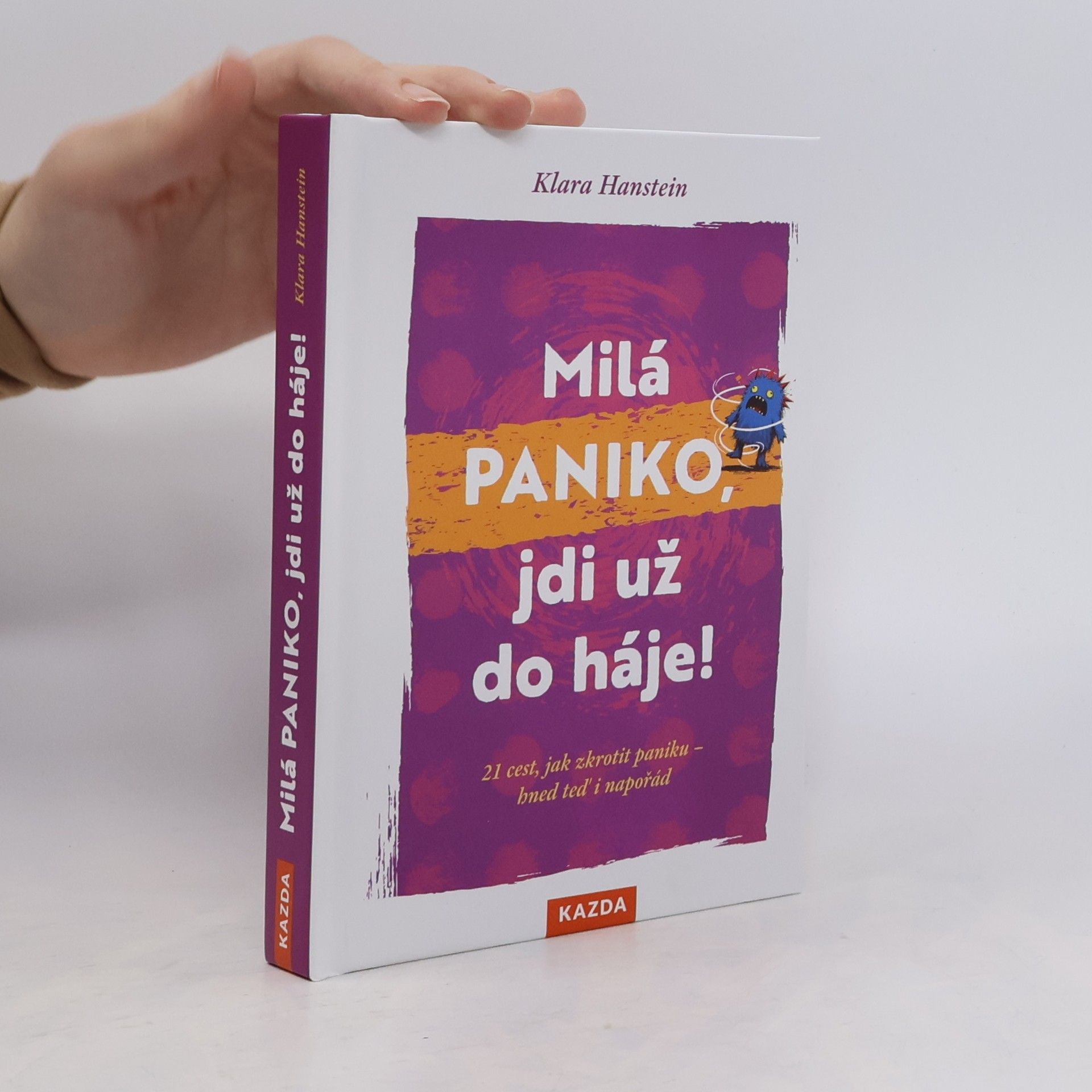 Klara Hanstein Milá paniko, jdi už do háje!