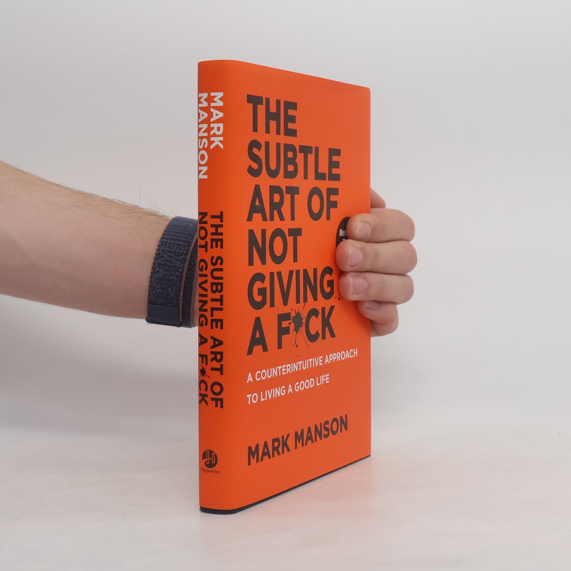Mark Manson The Subtle Art of Not Giving a Fuck