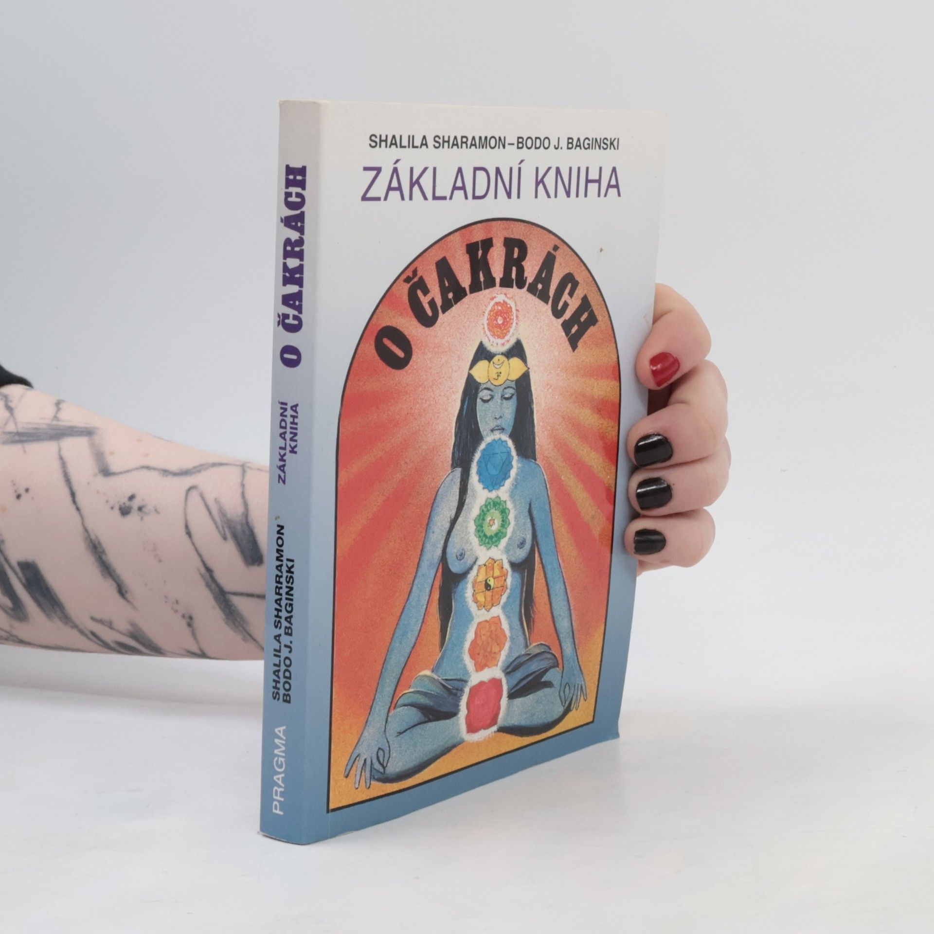 Shalila Sharamon Základní kniha o čakrách