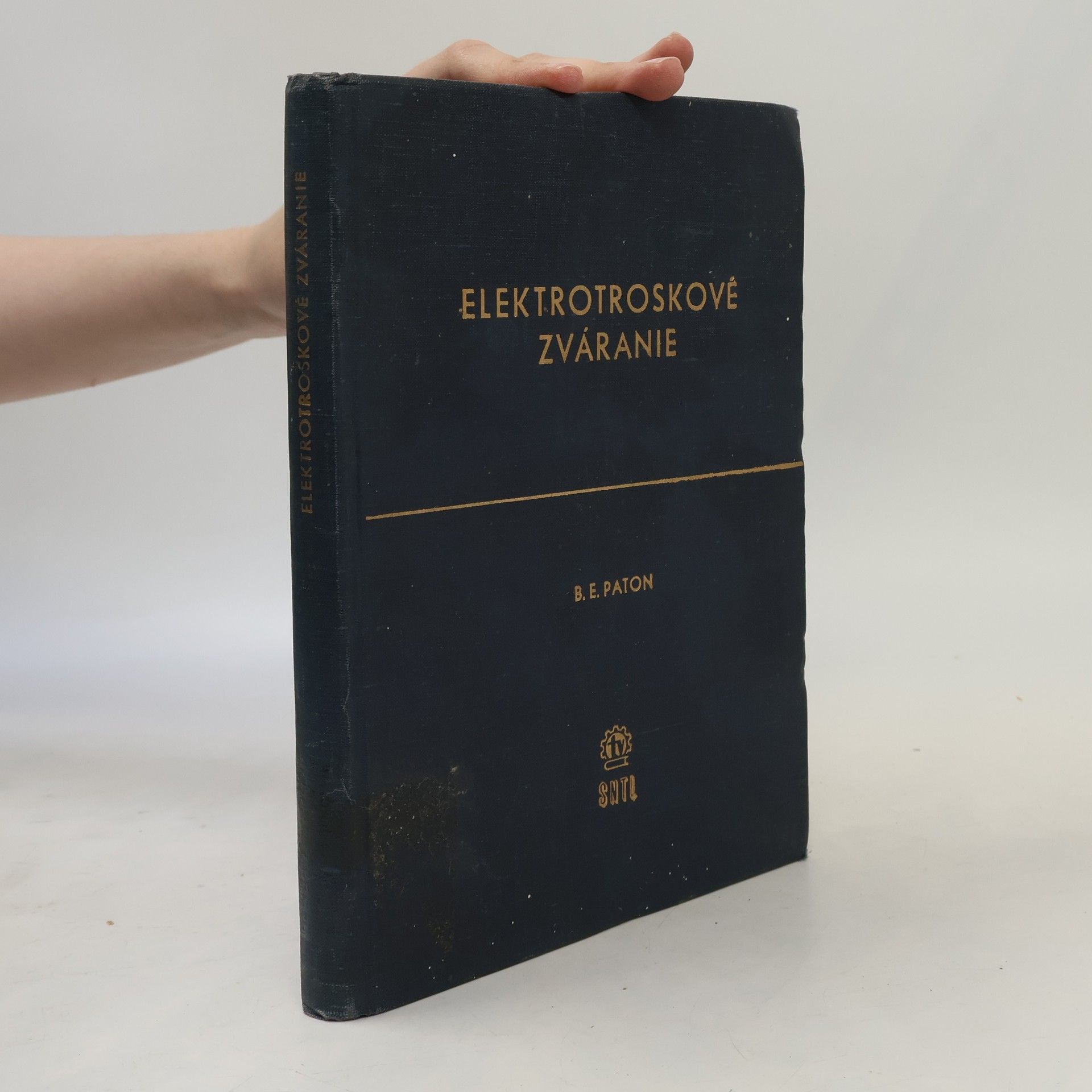 B. E. Paton Elektrotroskové zváranie