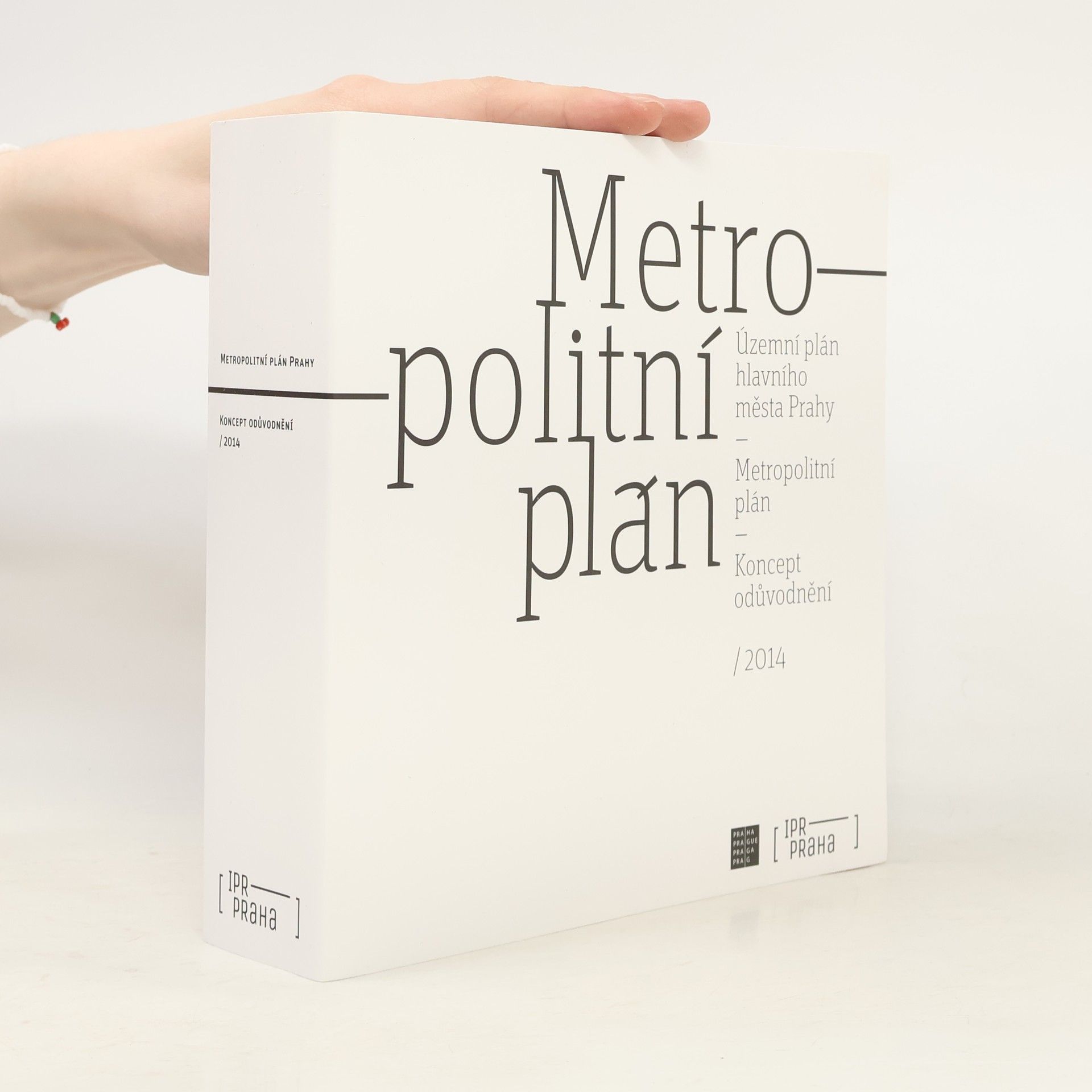 Autorenkollektiv Metropolitní plán Prahy. Koncept odůvodnění