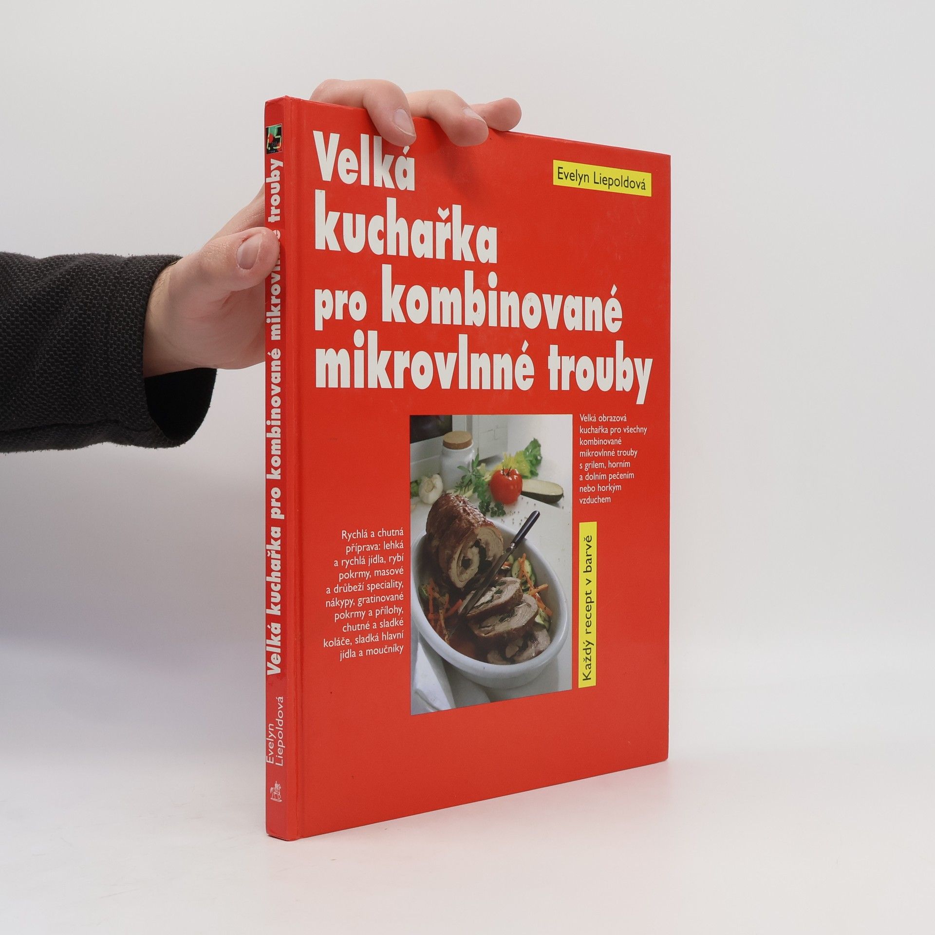 Velká kuchařka pro kombinované mikrovlnné trouby