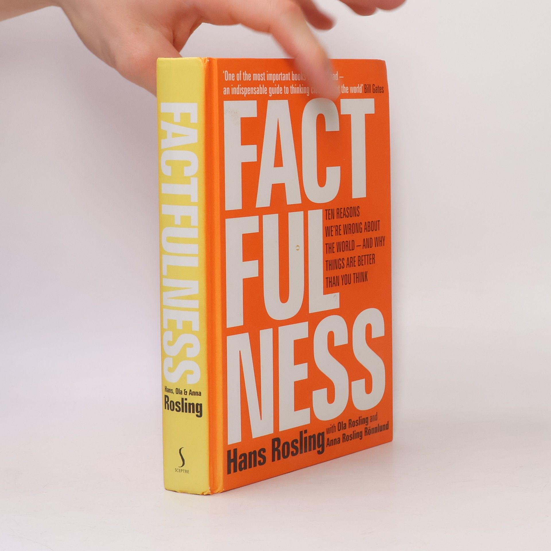 Hans Rosling Factfulness : ten reasons we're wrong about the world - and why things are better than you think