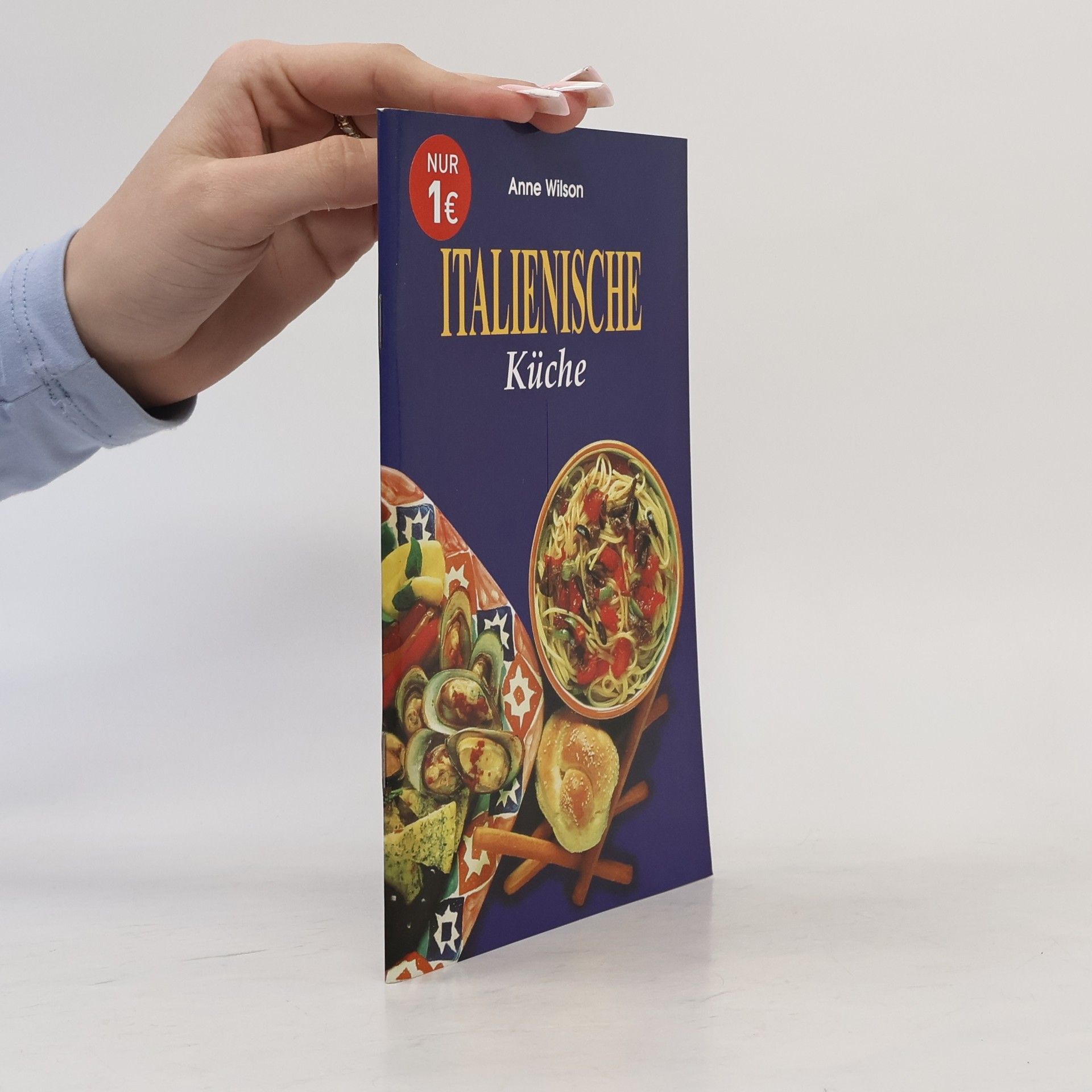 Anne Wilson Italienische Küche