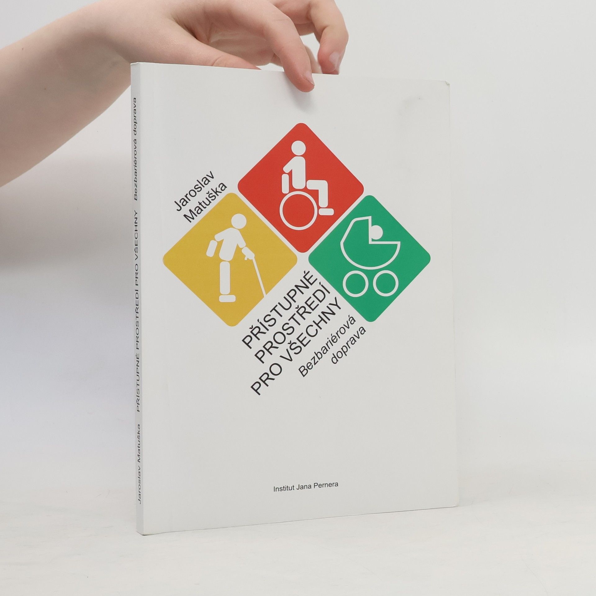 Přístupné prostředí pro všechny : bezbariérová doprava