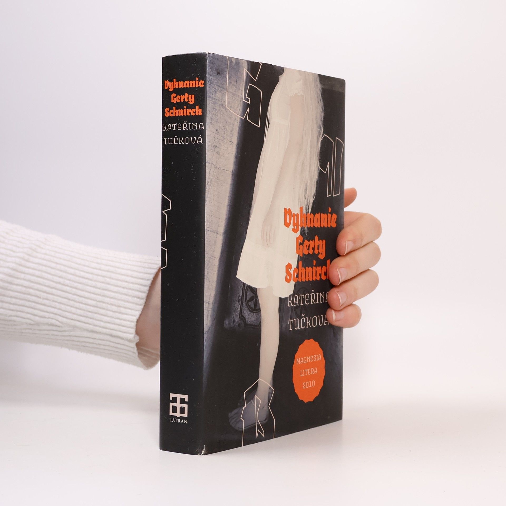 Kateřina Tučková Vyhnanie Gerty Schnirch