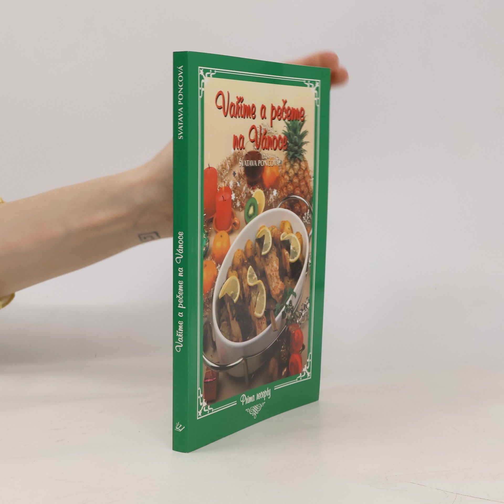 Poncová Svatava Vaříme a pečeme na Vánoce