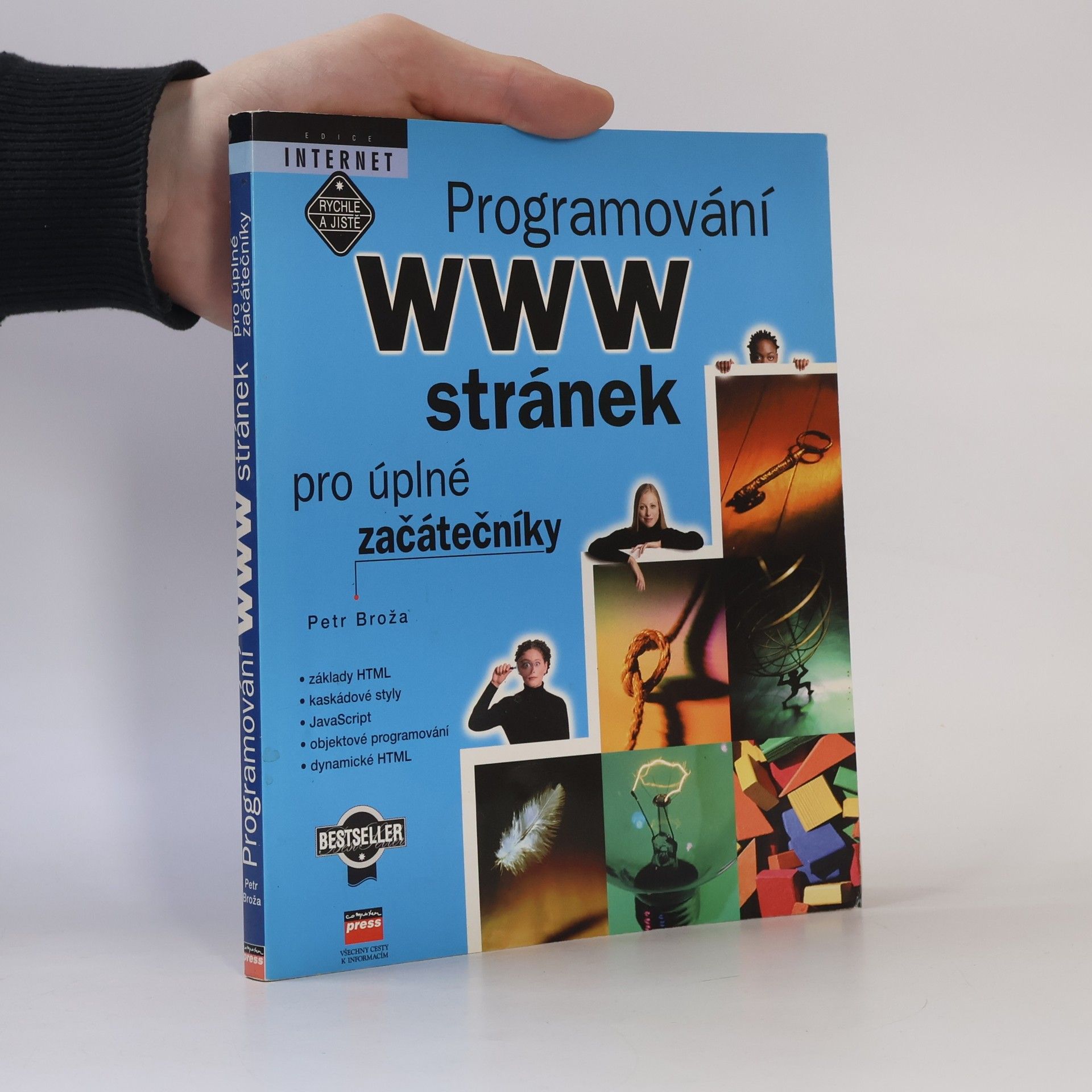 Petr Broža Programování WWW stránek pro úplné začátečníky