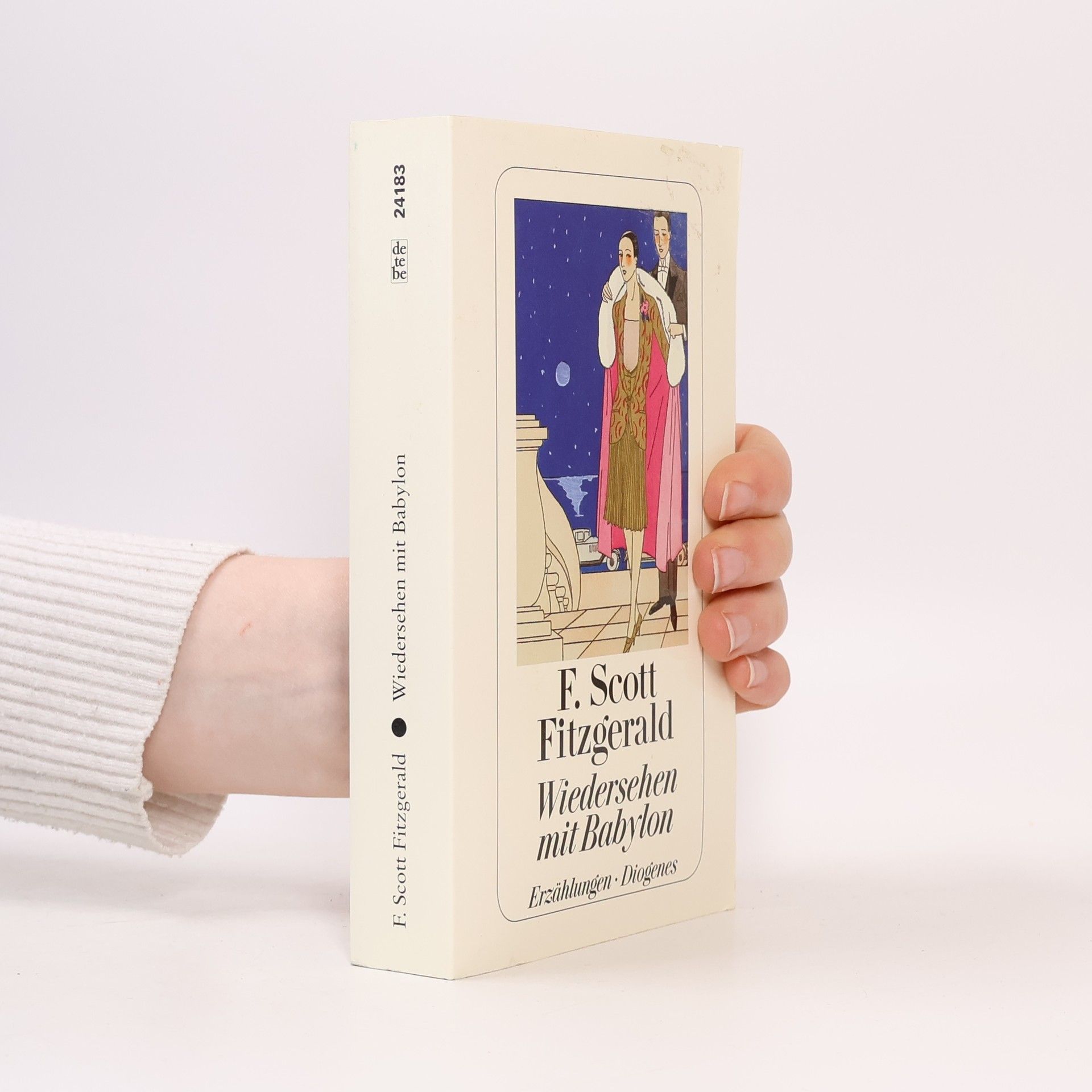 Francis Scott Fitzgerald Wiedersehen mit Babylon