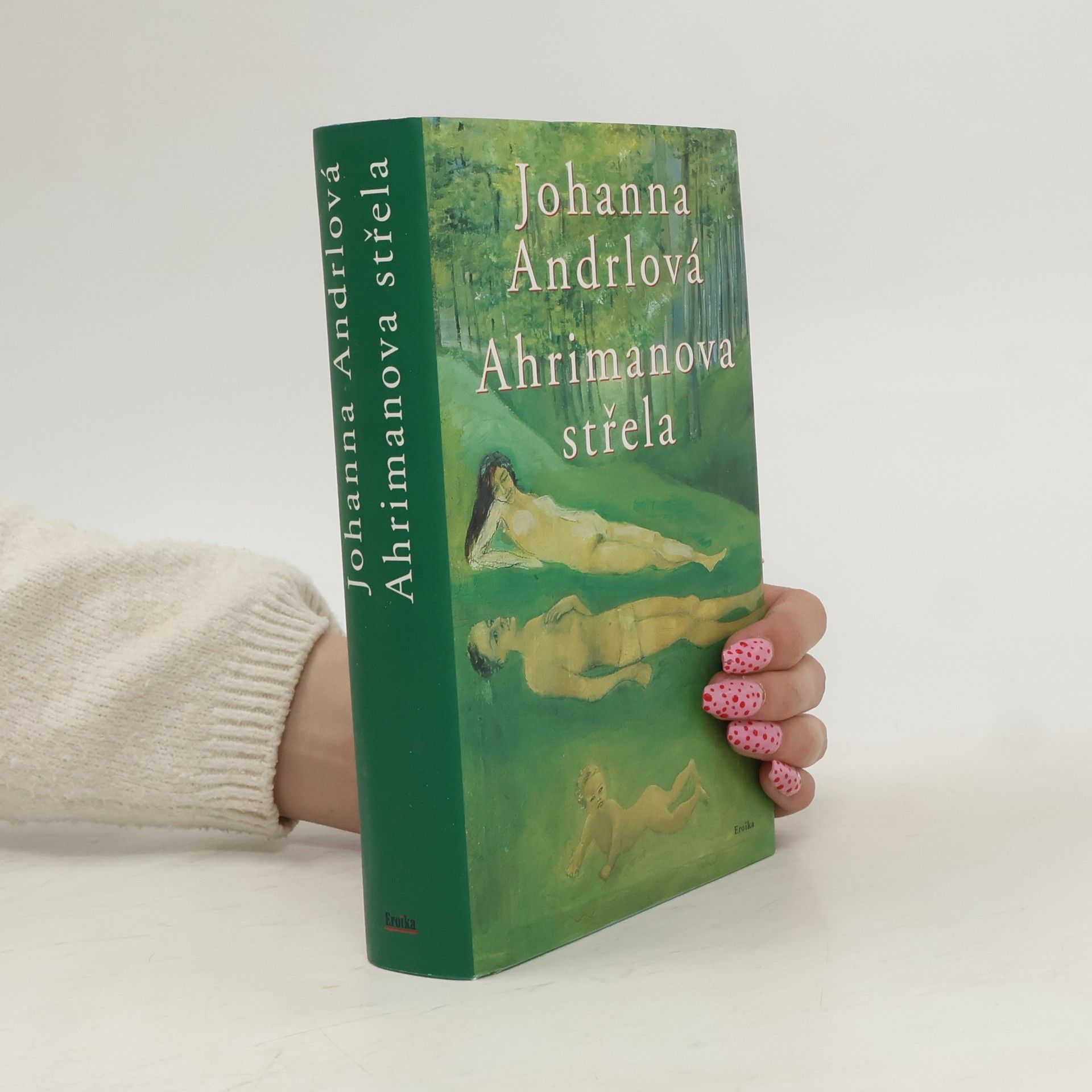 Johanna Andrlová Ahrimanova střela