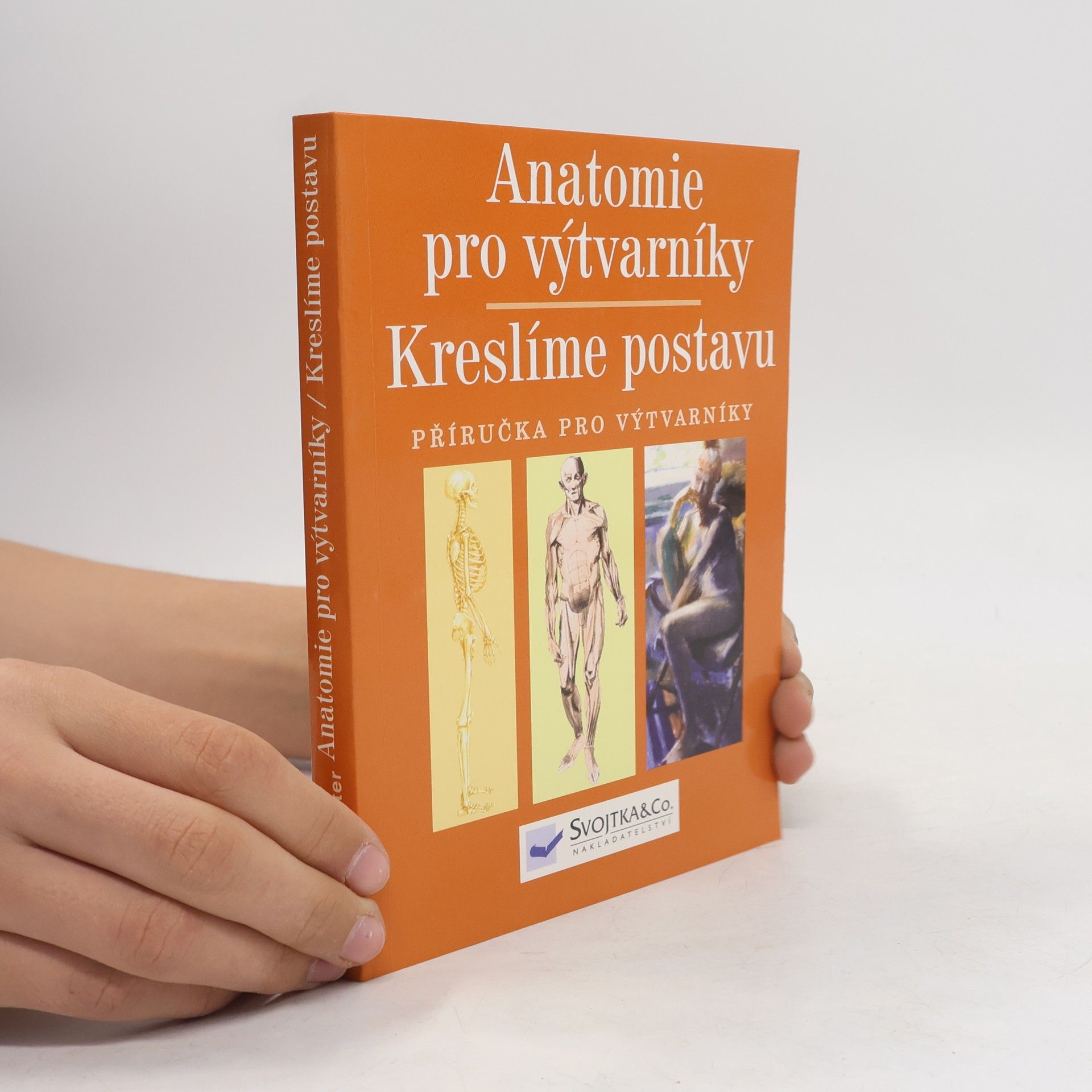 Kolektív autorov Anatomie pro výtvarníky: Kreslíme postavu