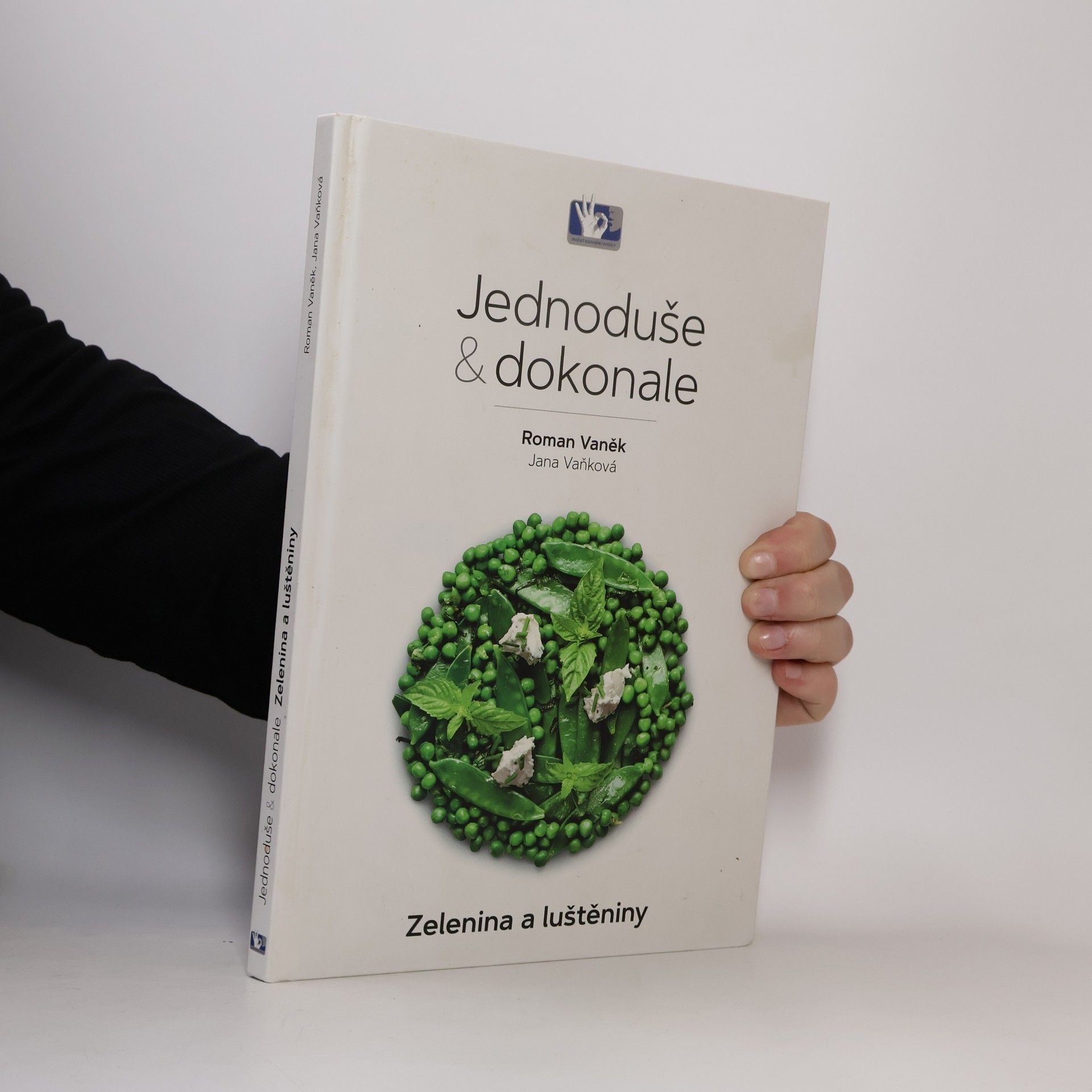 Pavel Bílek Zelenina a luštěniny. Jednoduše & dokonale