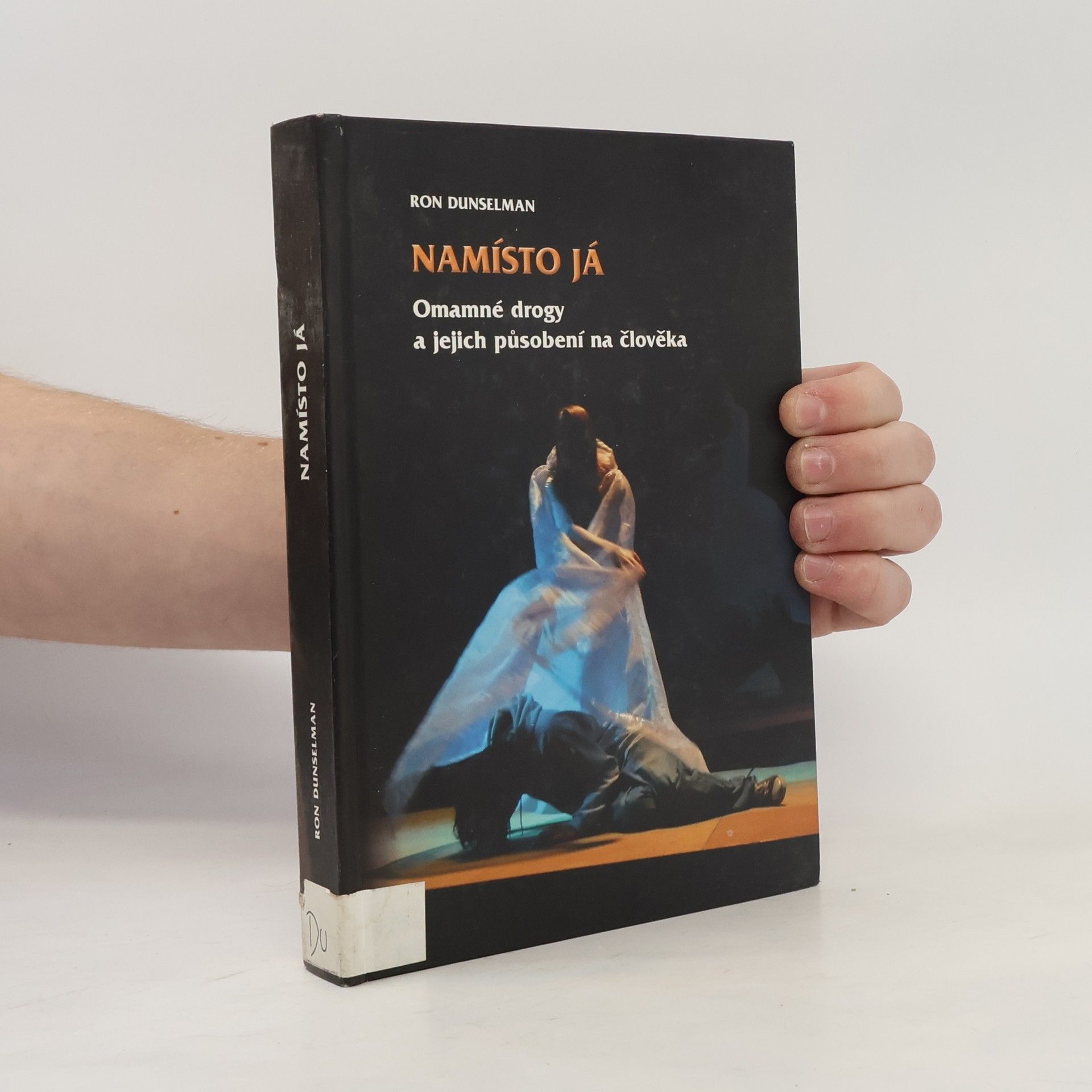 Ron Dunselman Namísto já