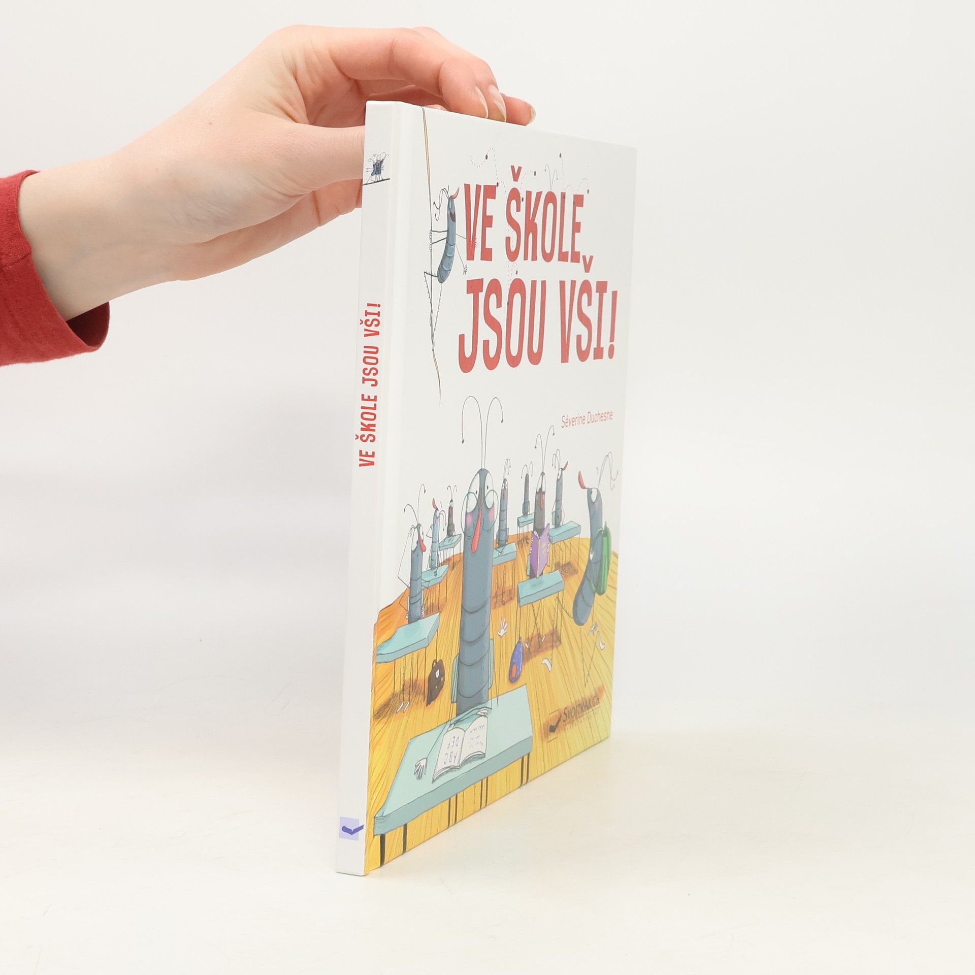 Séverine Duchesne Ve škole jsou vši!