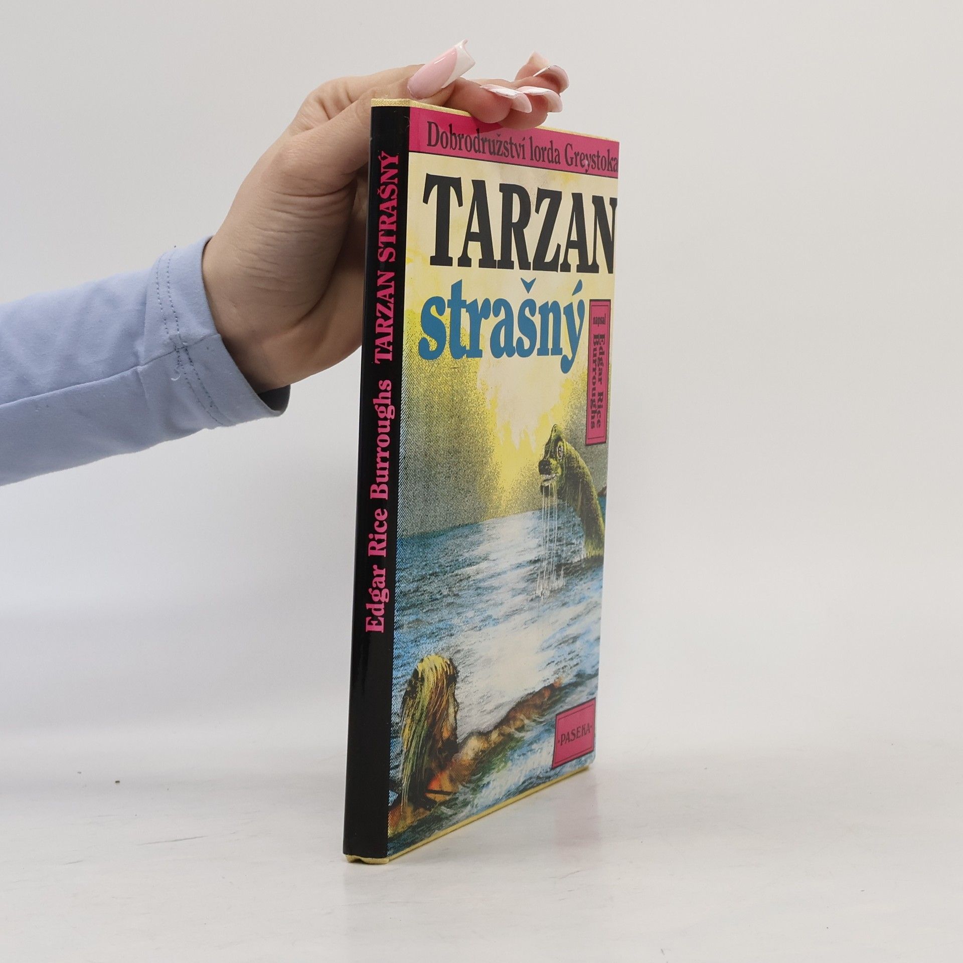Edgar Rice Burroughs Tarzan strašný