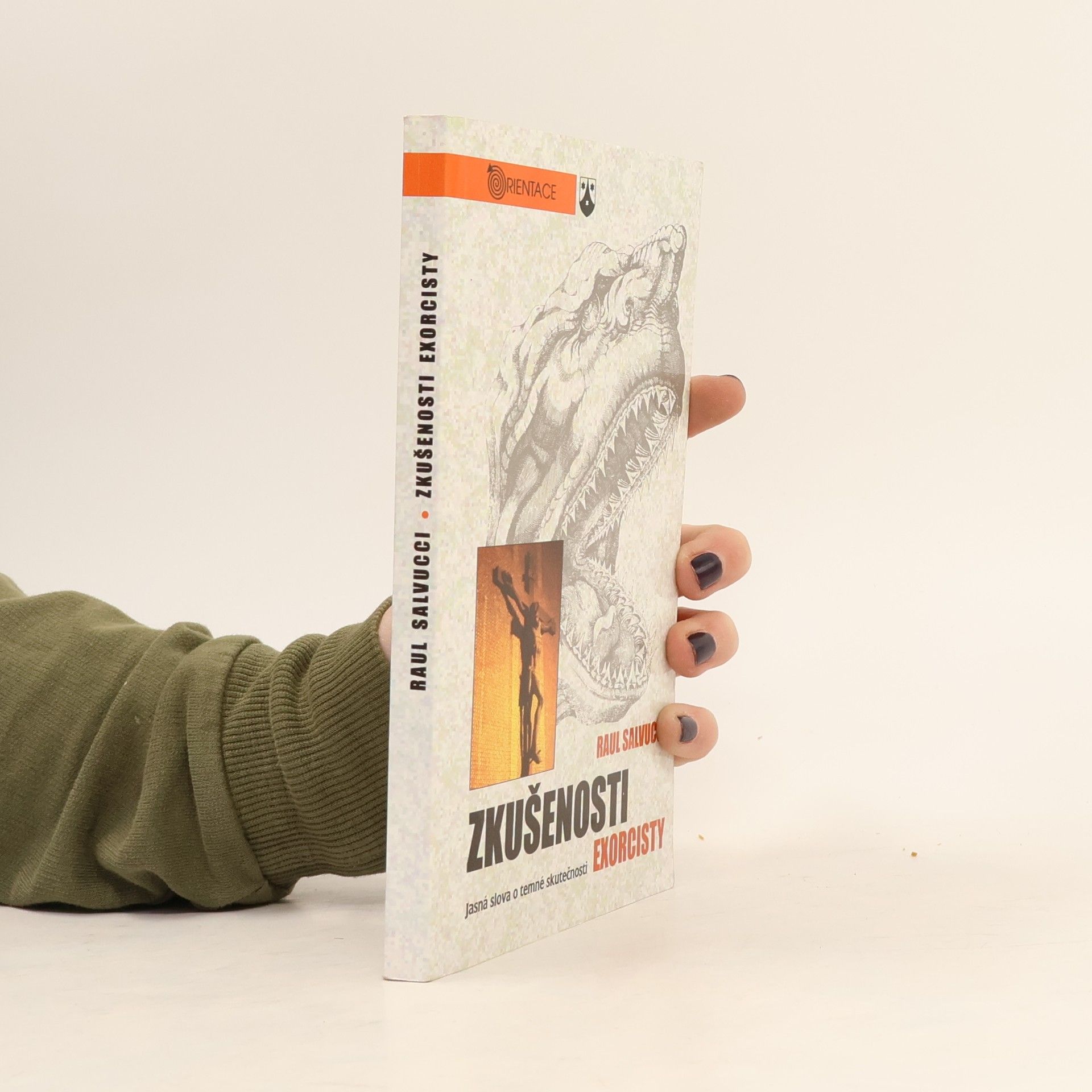 Raul Salvucci Zkušenosti exorcisty. Jasná slova o temné skutečnosti