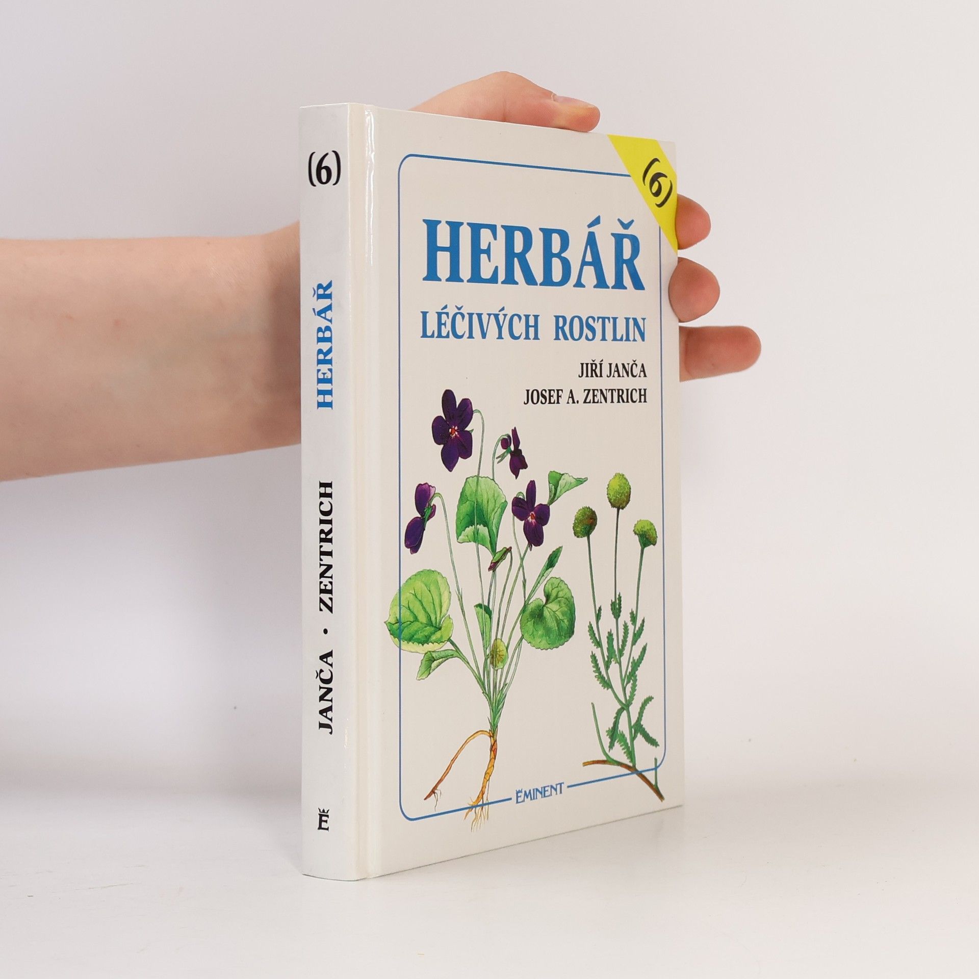 Jiří Janča Herbář léčivých rostlin. Díl 6