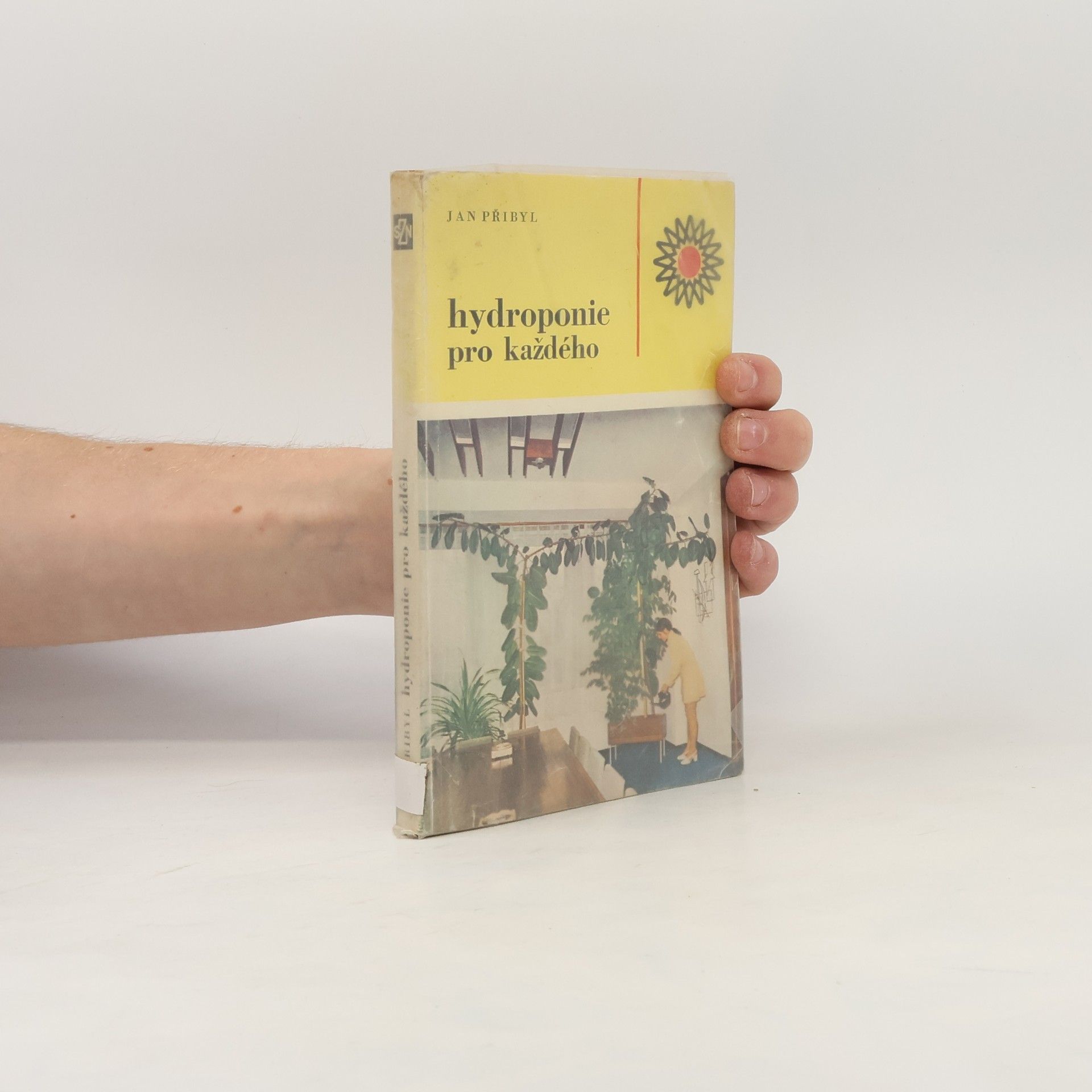 Jan Přibyl Hydroponie pro každého