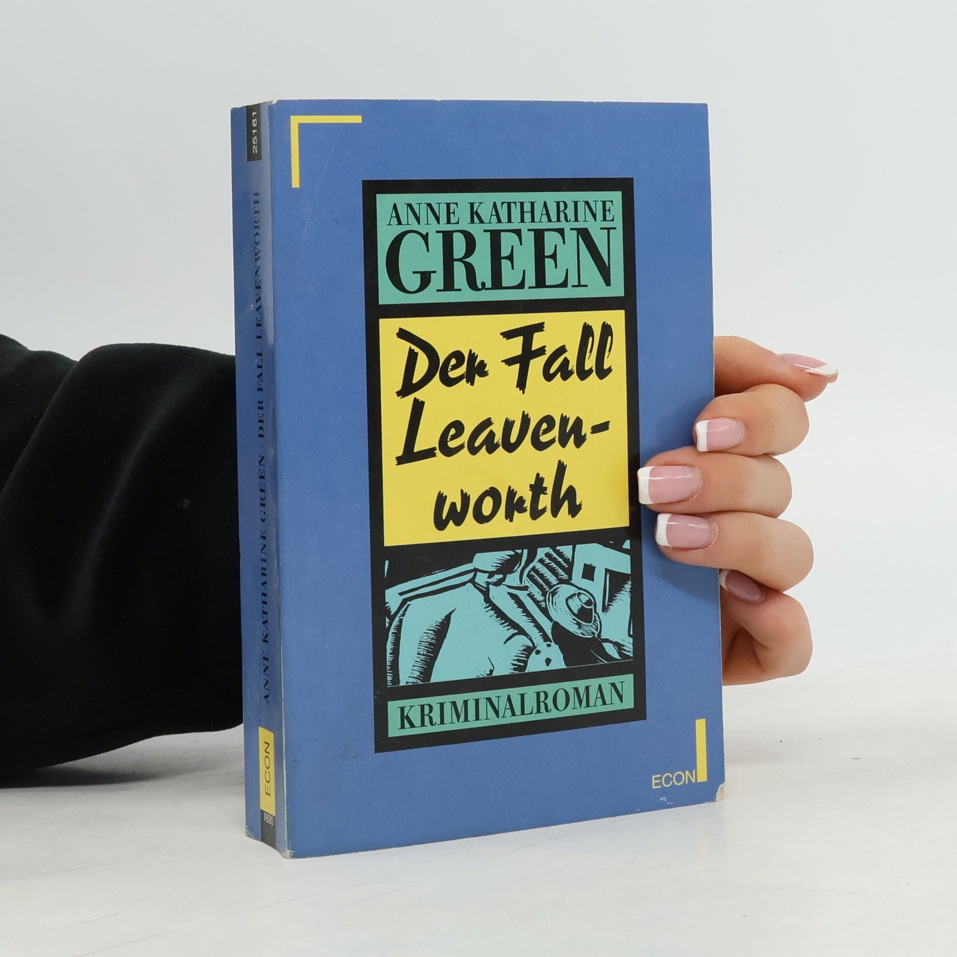 Anna K. Green Der Fall Leavenworth