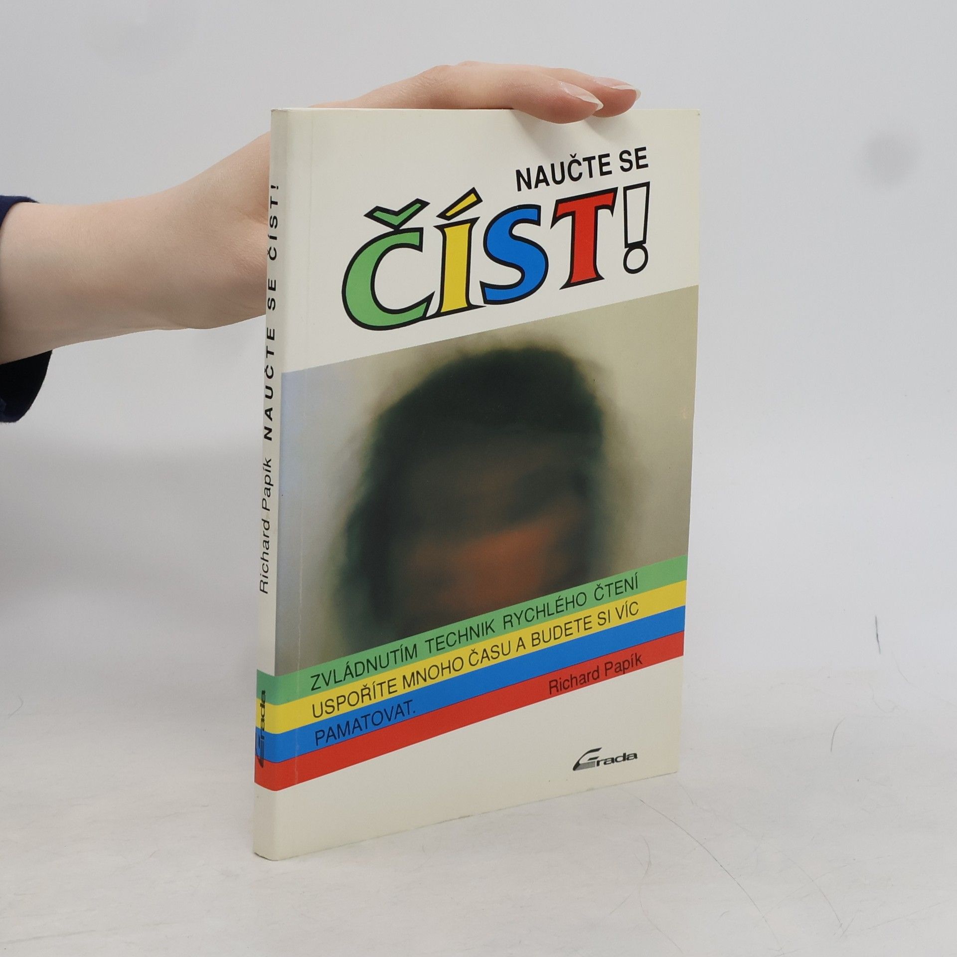 Richard Papík Naučte se číst!