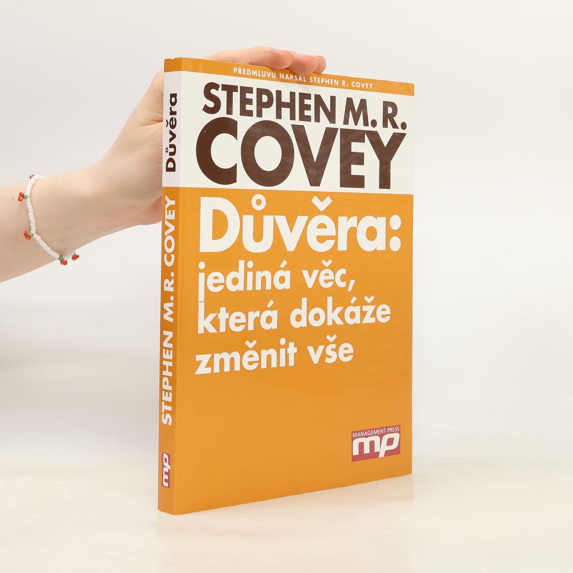 Stephen M. R. Covey Důvěra