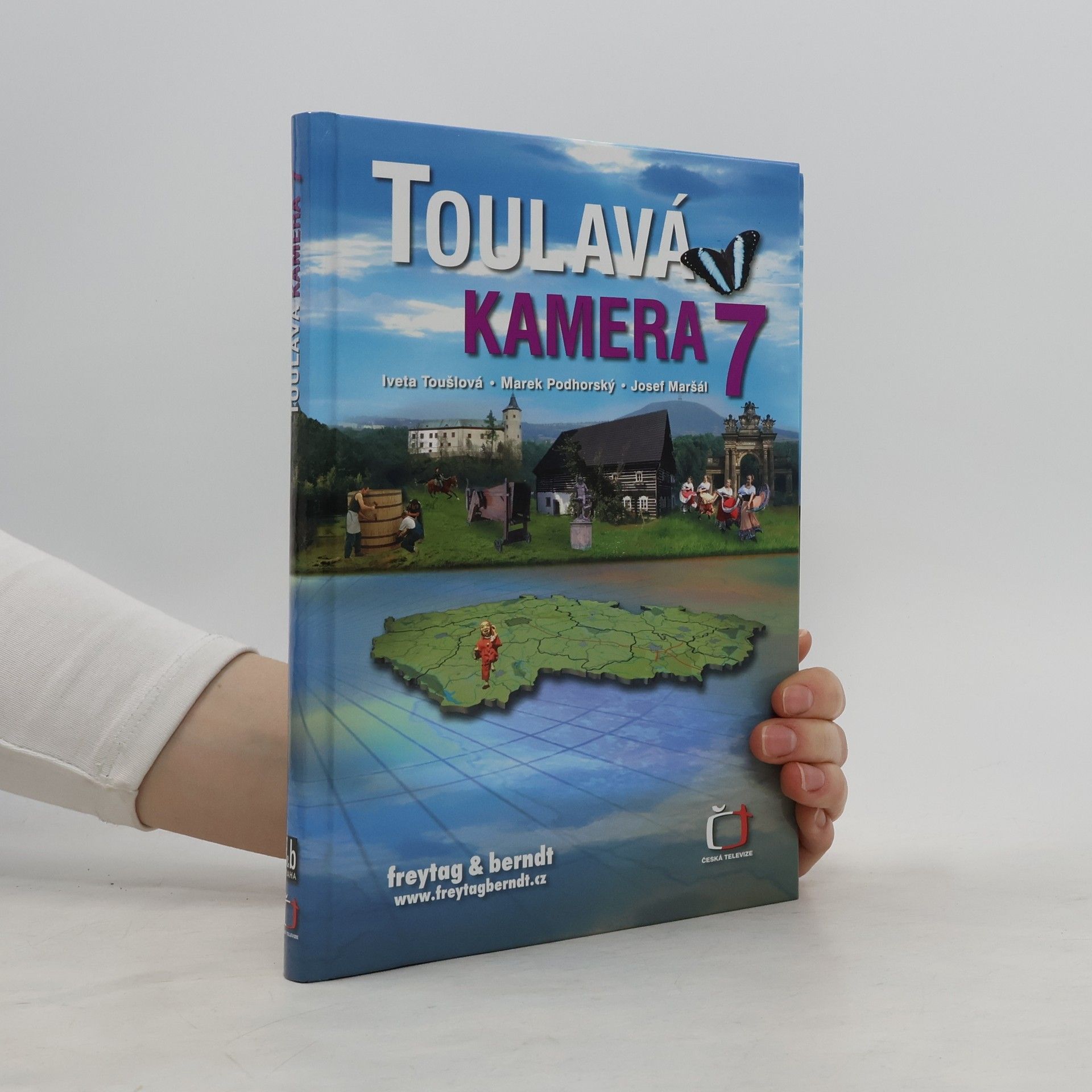 Iveta Toušlová Toulavá kamera 7
