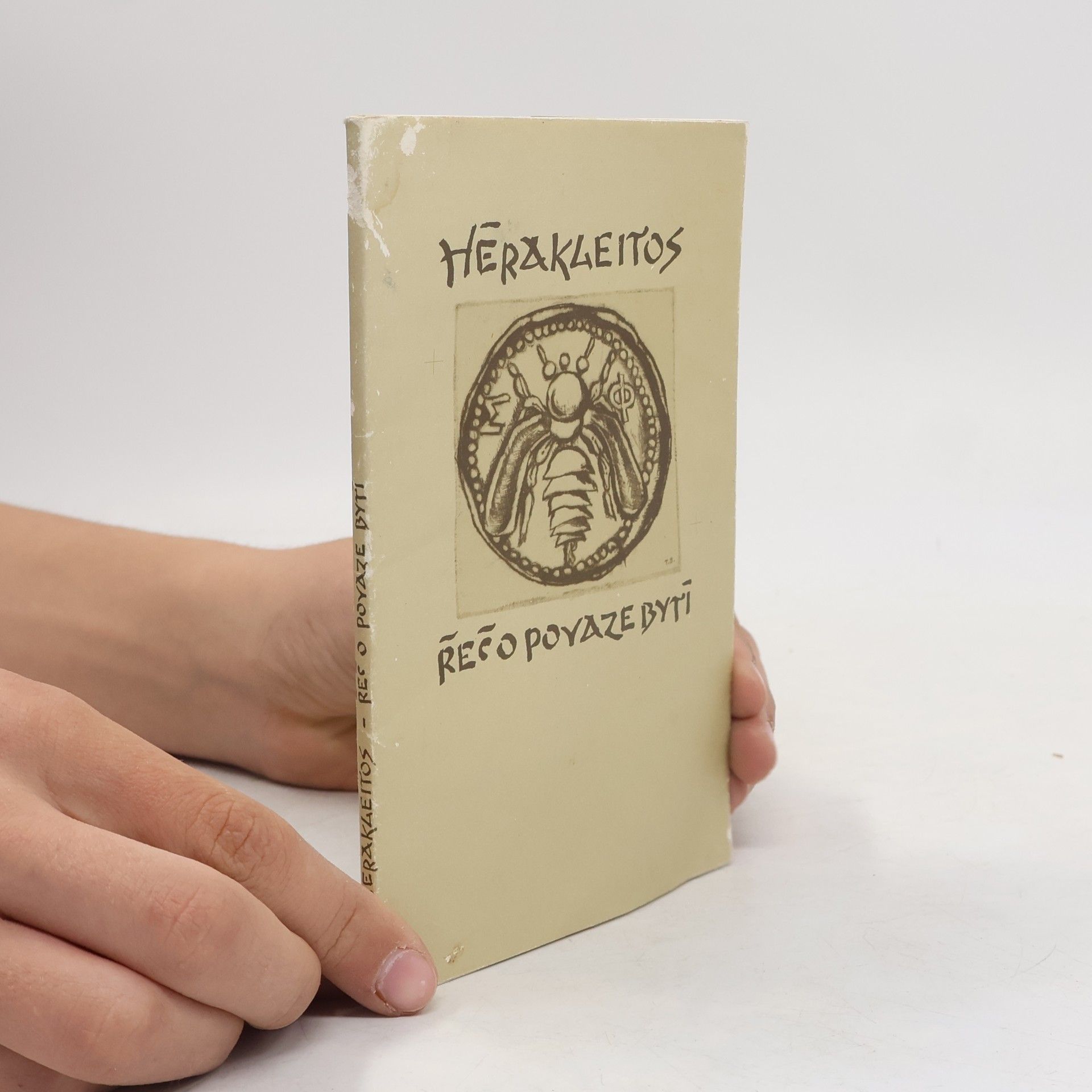 Kolektiv autorů Hérakleitos. Řeč o povaze bytí