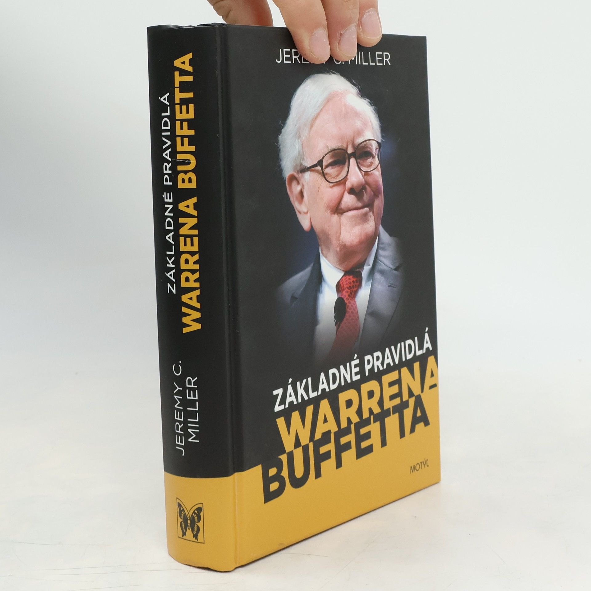 Jeremy Miller Základné pravidlá Warrena Buffetta