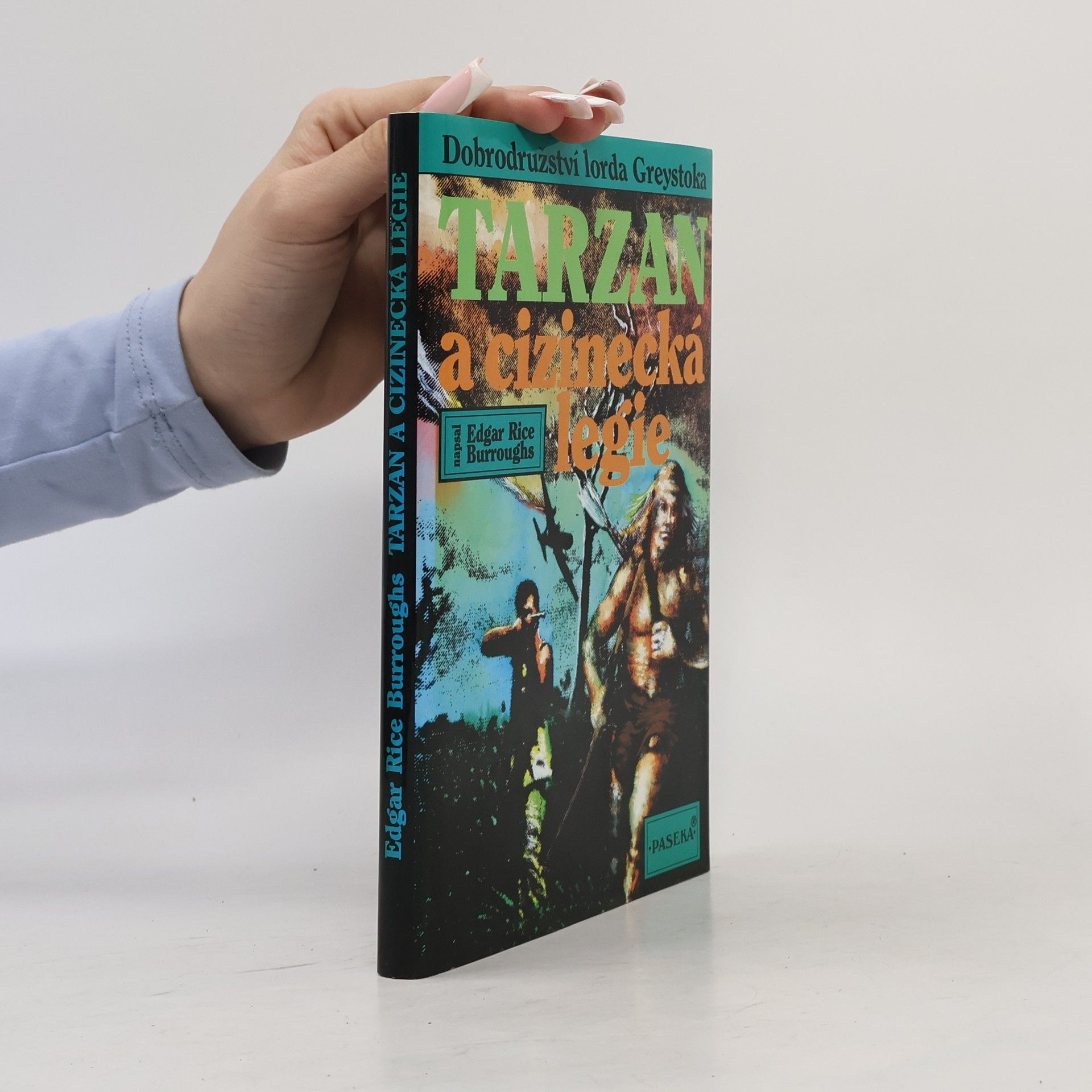 Edgar Rice Burroughs Tarzan a cizinecká legie