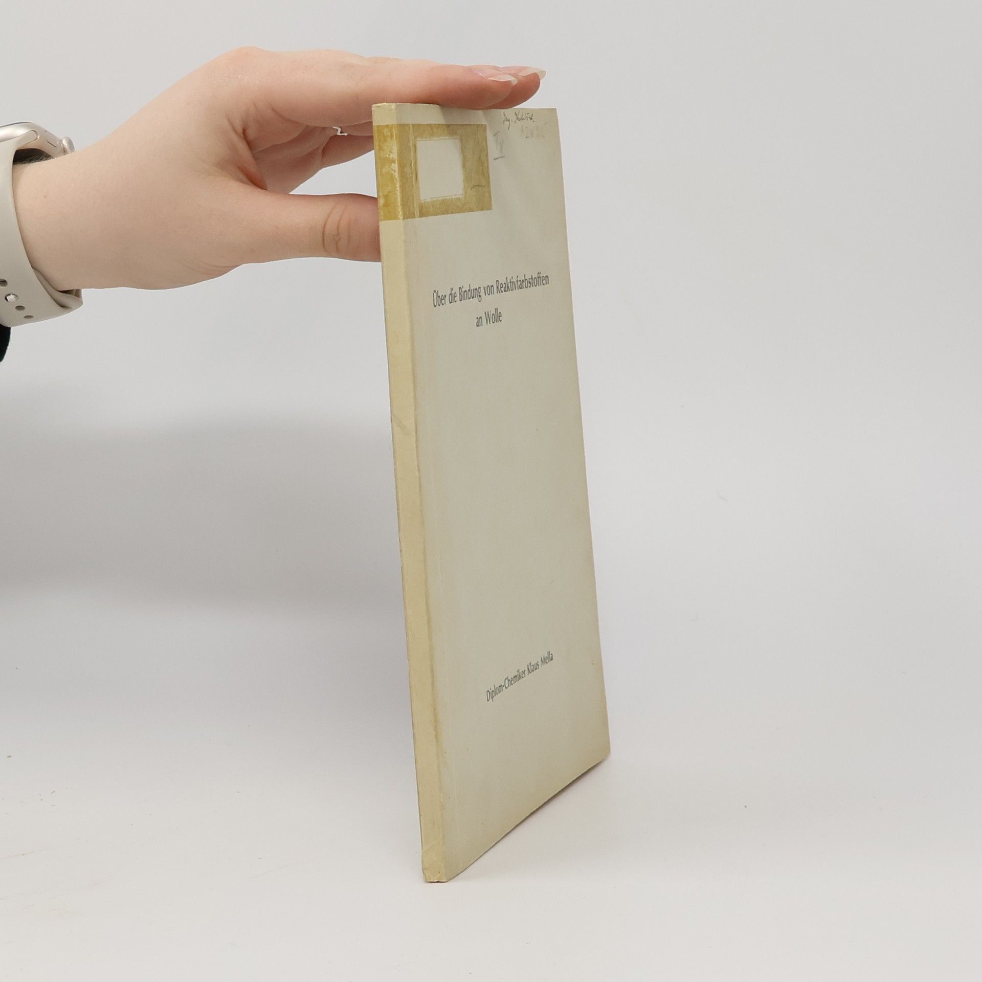 Klaus Mella Über die Bindung von Reaktivfarbstoffen an Wolle