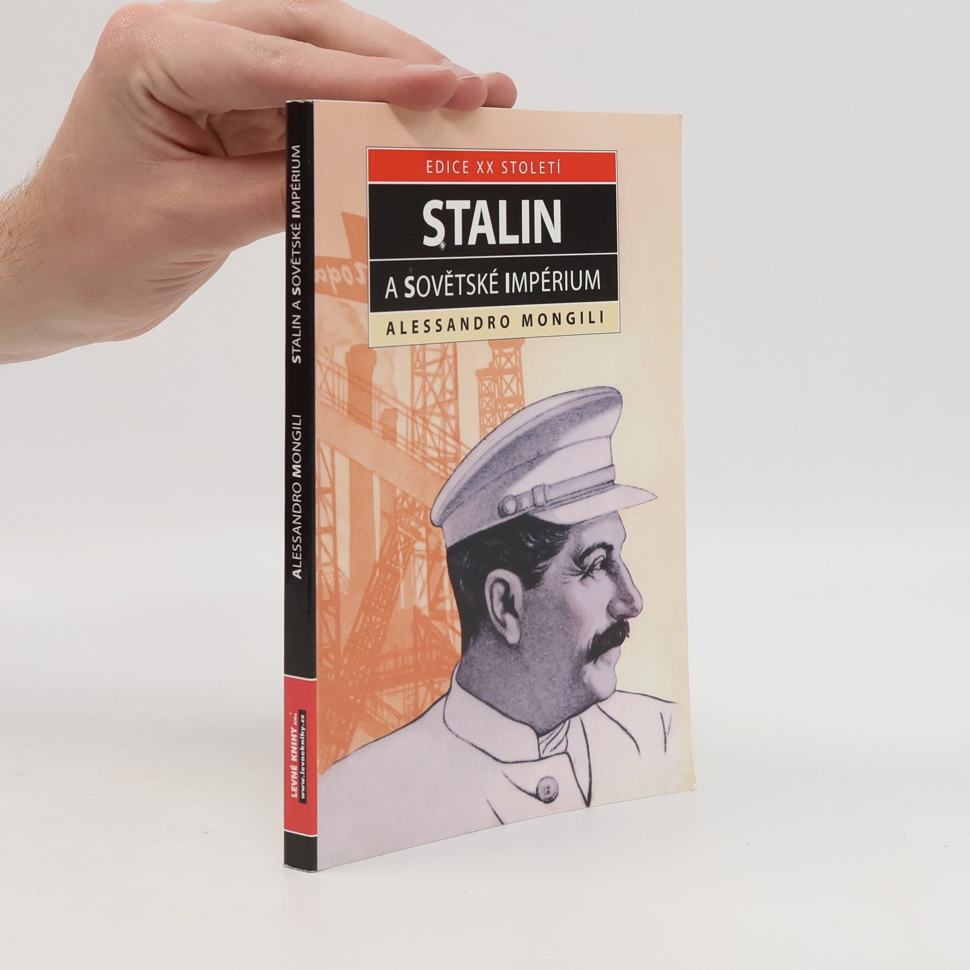 Alessandro Mongili Stalin a sovětské impérium