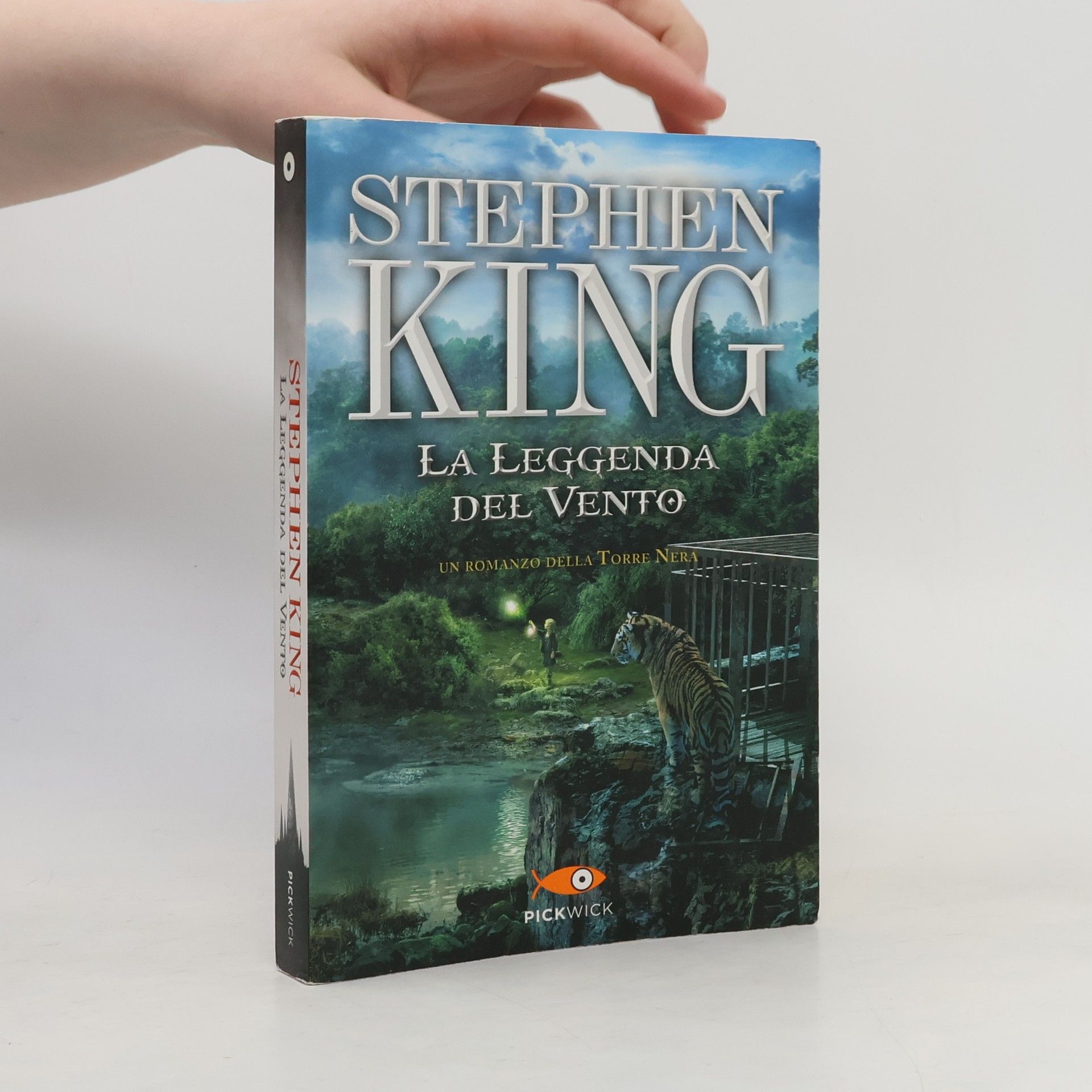 Stephen King La leggenda del vento. Un romanzo della Torre Nera