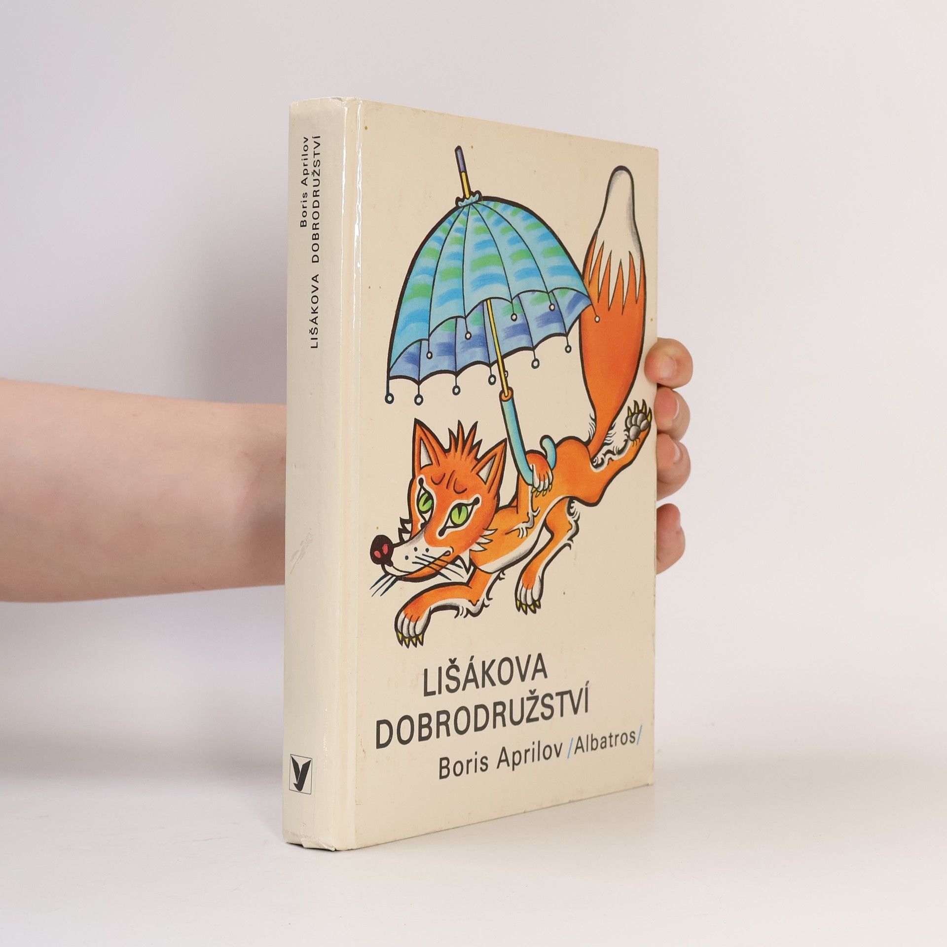 Boris Aprilov Lišákova dobrodružství