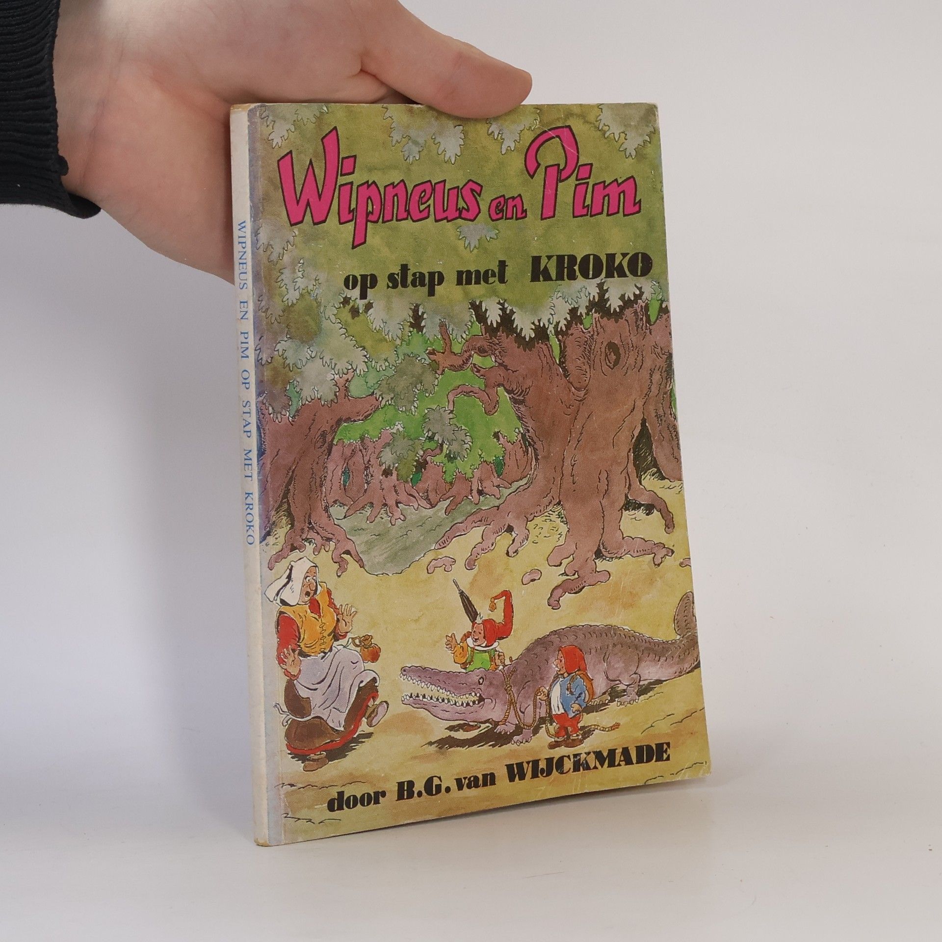 B.G. van Wijckmade Wipneus en Pim op stap met Kroko